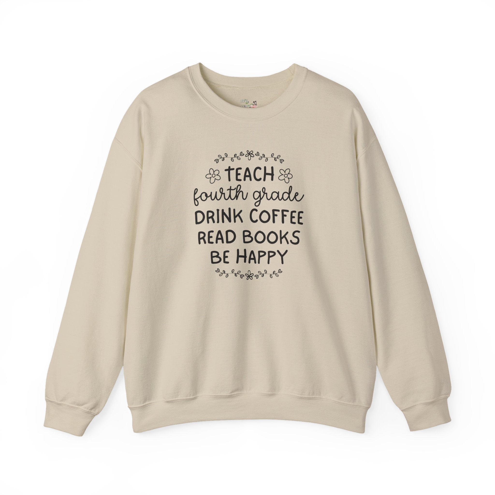 Fourth Grade Teacher Sweatshirt with Flowers, Cute Matching Book Lover Teacher Team Crewneck, Back to School, Coffee Lover New Teacher Gift - Opal and June