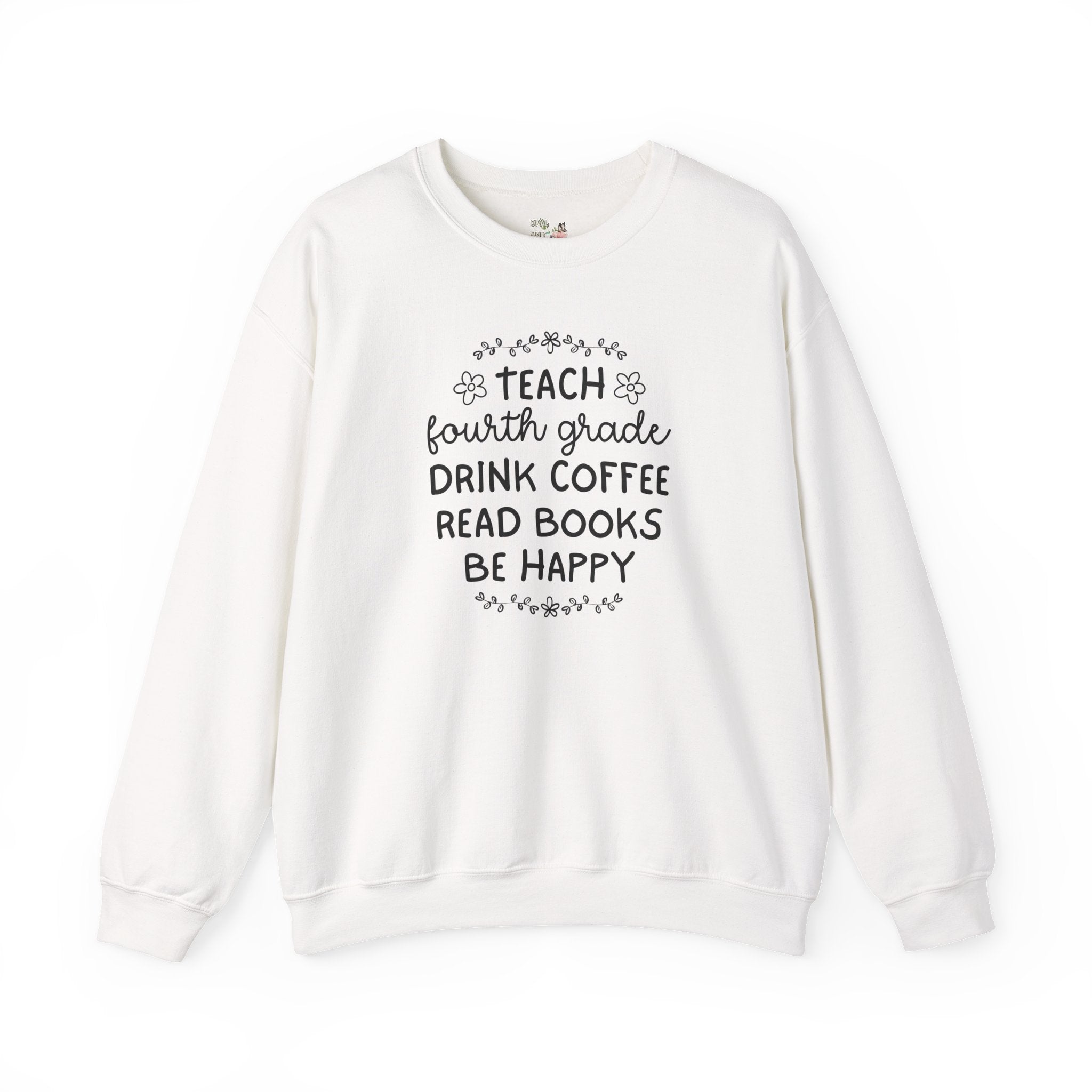 Fourth Grade Teacher Sweatshirt with Flowers, Cute Matching Book Lover Teacher Team Crewneck, Back to School, Coffee Lover New Teacher Gift - Opal and June