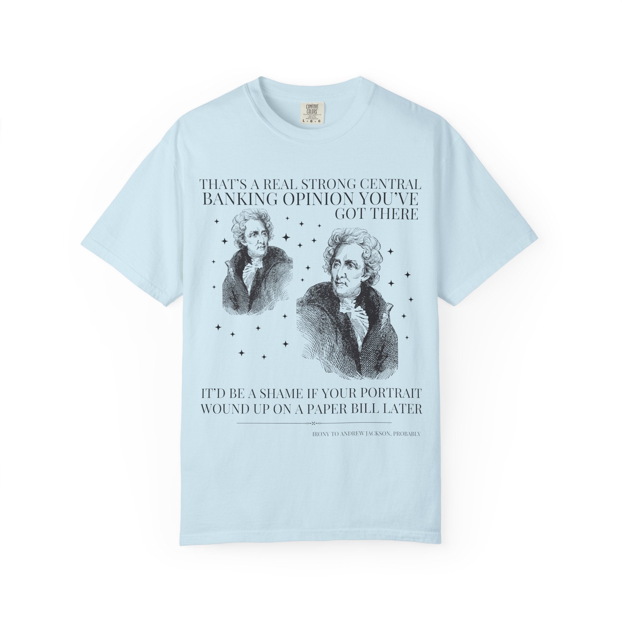 Funny American History Teacher Tee Shirt, Andrew Jackson and Central Banking, 19th Century US History T-Shirt, High School History Teacher - Opal and June