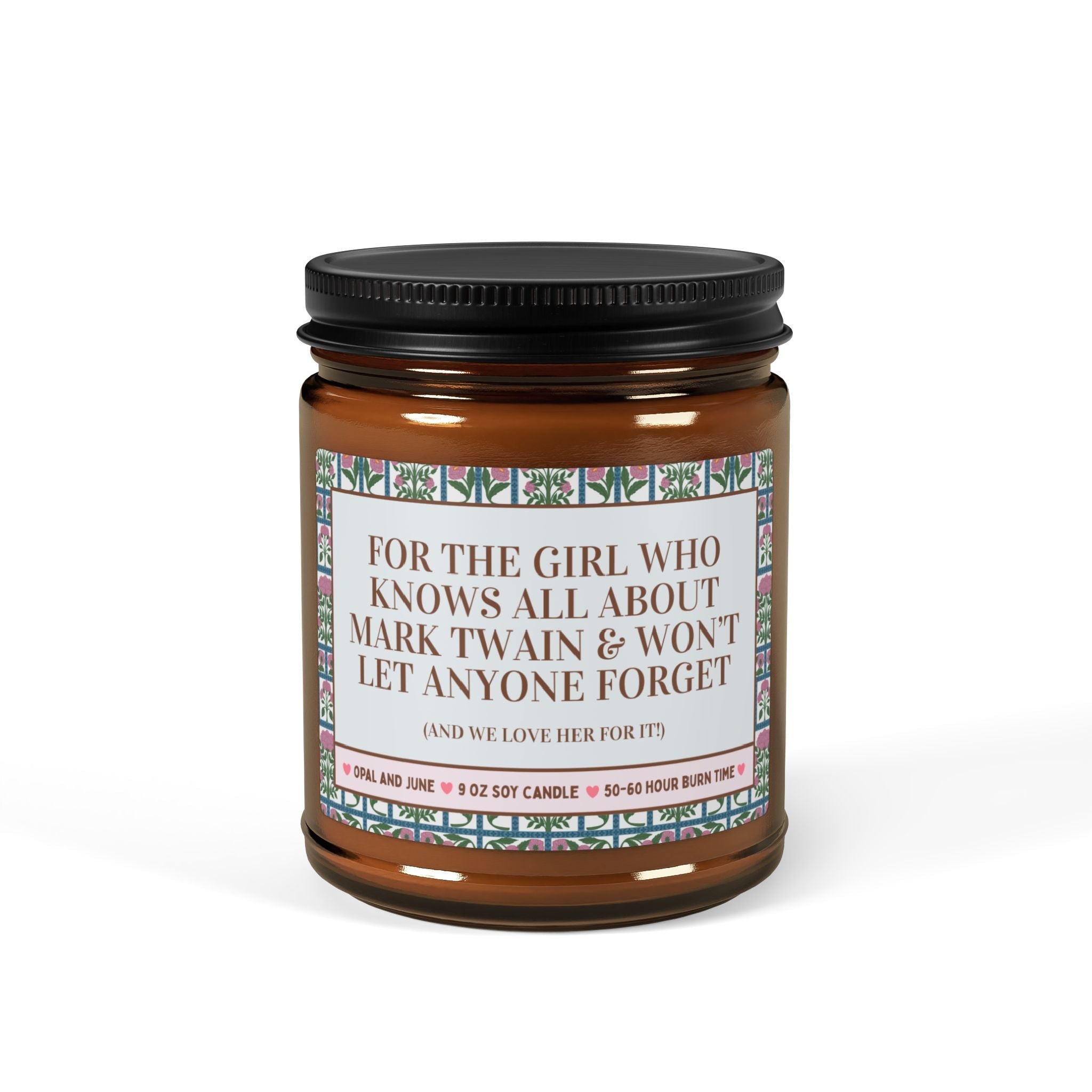Funny American Literature Major or Professor Gift: 9 Oz Soy Candle, Mark Twain Samuel Clemens Book Lover Gift, 19th Century Bookish Candle - Opal and June