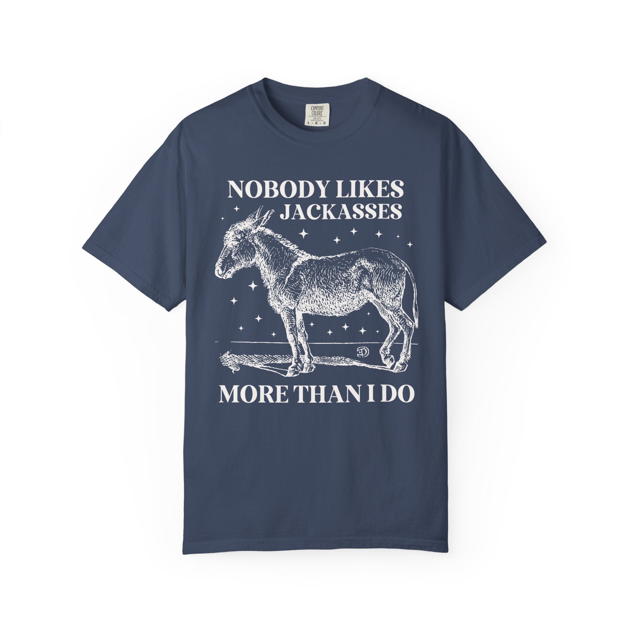 Funny Animal Lover Tee Shirt for Friend Who Loves Donkeys, Silly Donkey Lover Gift for Dad, Funny Sarcastic Present for Sister or Brother - Opal and June