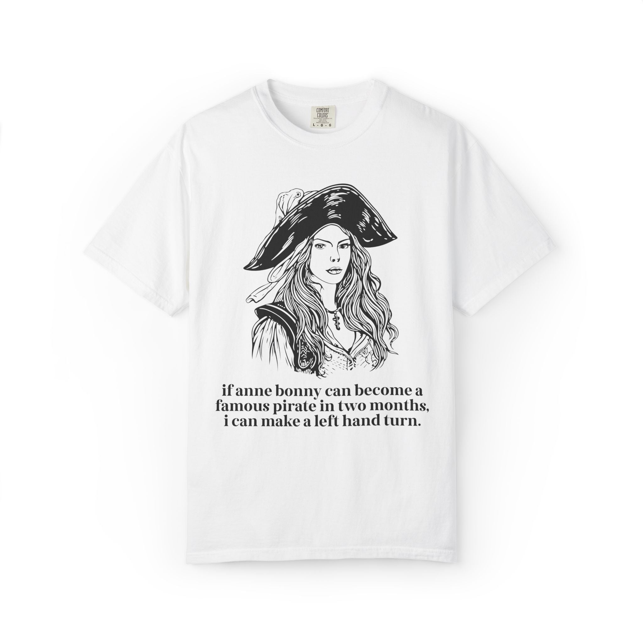 Funny Anxious Driver Gift for Historian Who Loves Anne Bonny and Pirates: I Can Make a Left Hand Turn, Silly 16th Birthday Gift for Driver - Opal and June