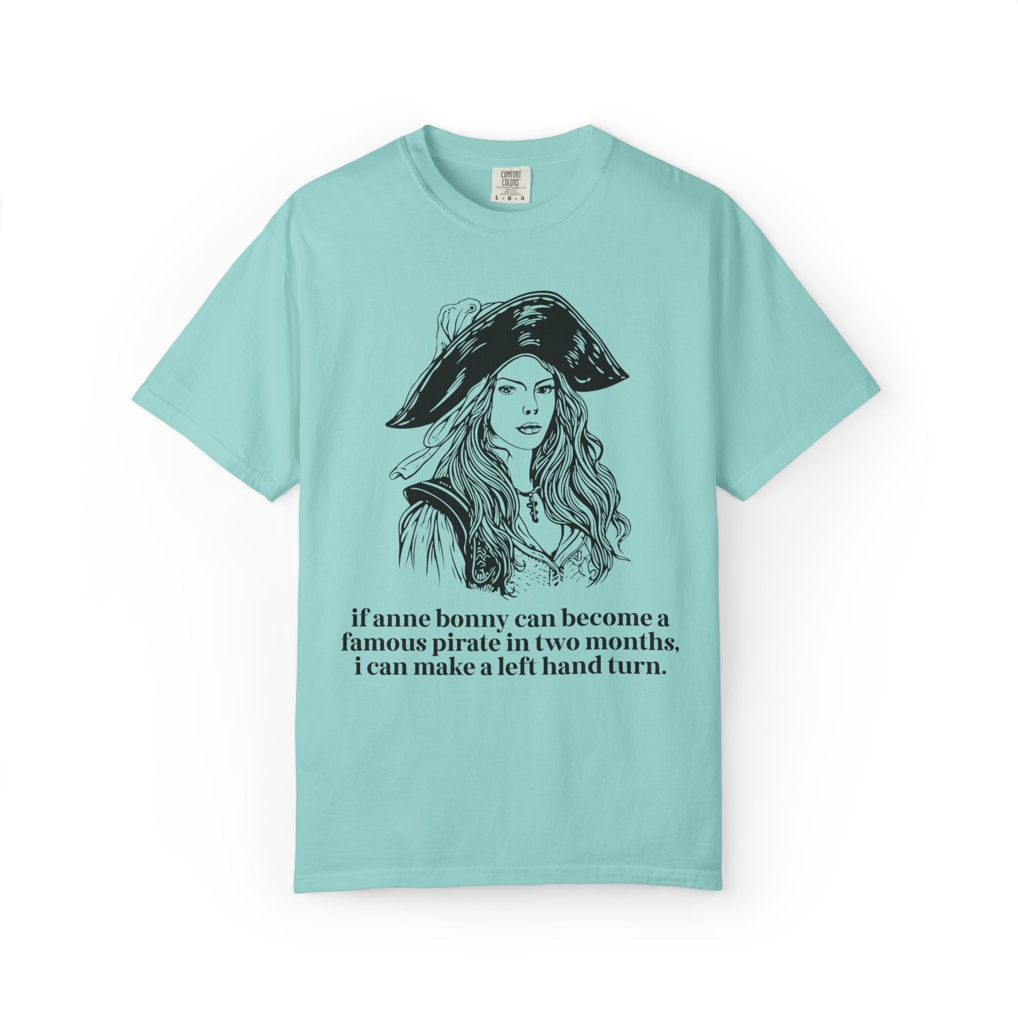 Funny Anxious Driver Gift for Historian Who Loves Anne Bonny and Pirates: I Can Make a Left Hand Turn, Silly 16th Birthday Gift for Driver - Opal and June