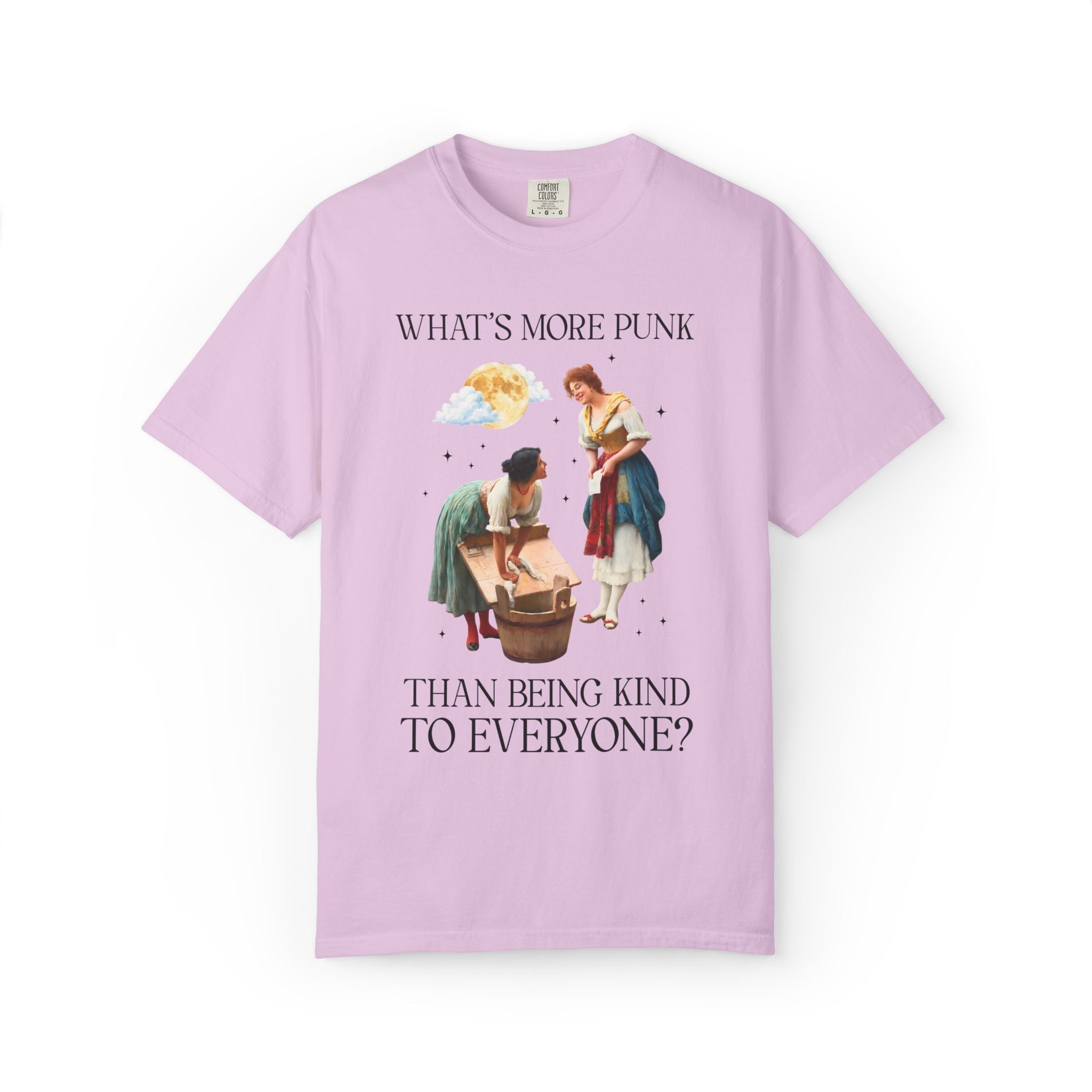 Funny Art History Tee: What's More Punk Than Being Kind to Everyone | Dopamine Dressing Maximalist T-Shirt, Painting of Women, Museum Lover - Opal and June