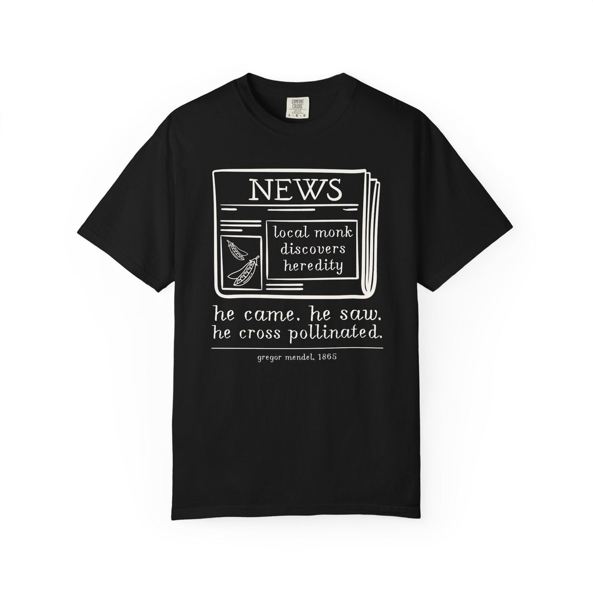 Funny Biology Teacher Tee: Local Monk Discovers Heredity, Silly Science Major or Genetic History Buff Gift, Scientific History 1800s - Opal and June