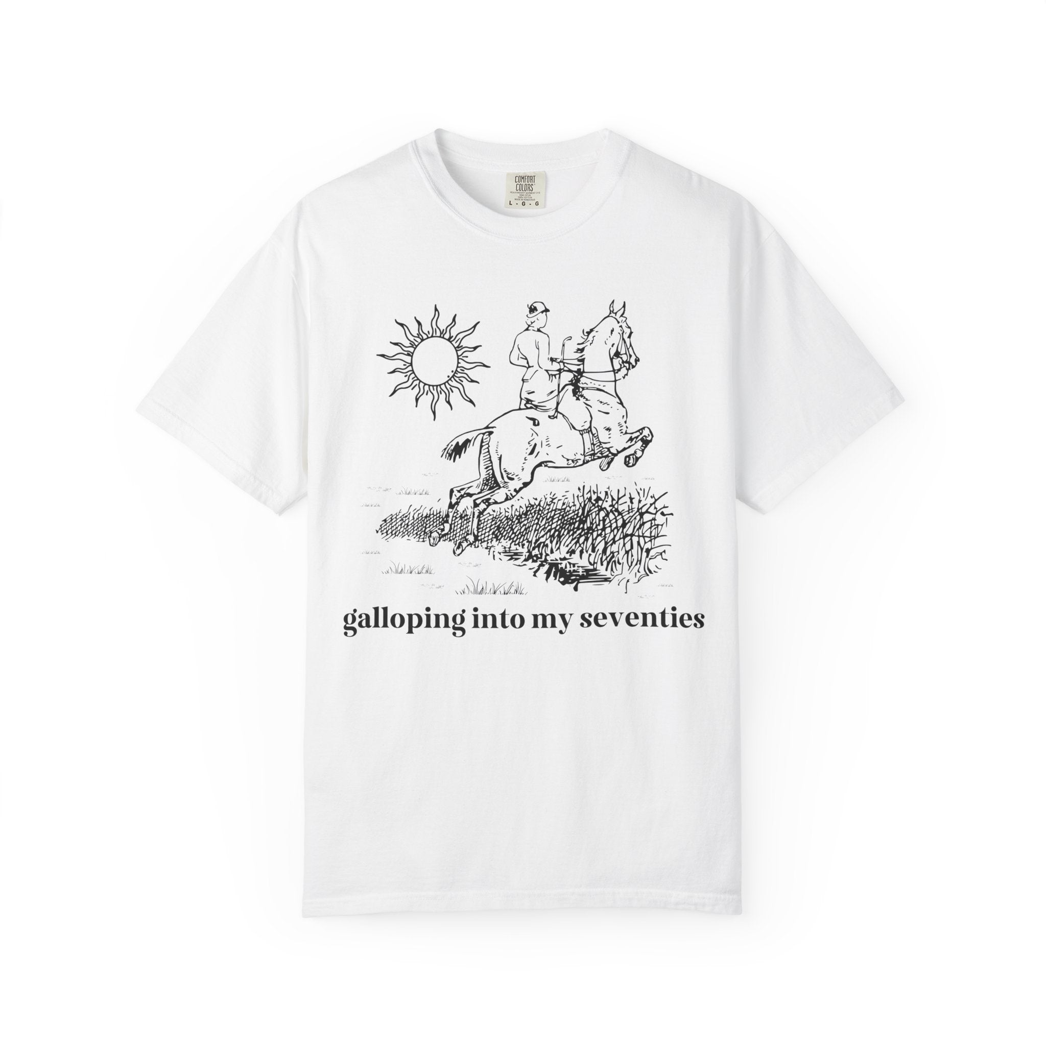 Funny Birthday Tee Shirt for Friend or Family Member Starting a New Decade: Galloping Into My Twenties to Nineties, Silly Horse Lover Tee - Opal and June