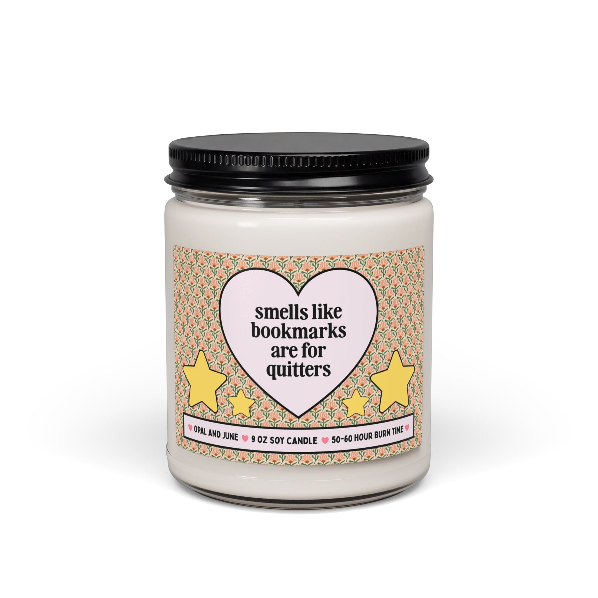 Funny Bookish Candle: Smells Like Bookmarks are for Quitters, Silly Book Lover Candle for Librarian or Romance Reader, Bookish Gift Candle - Opal and June