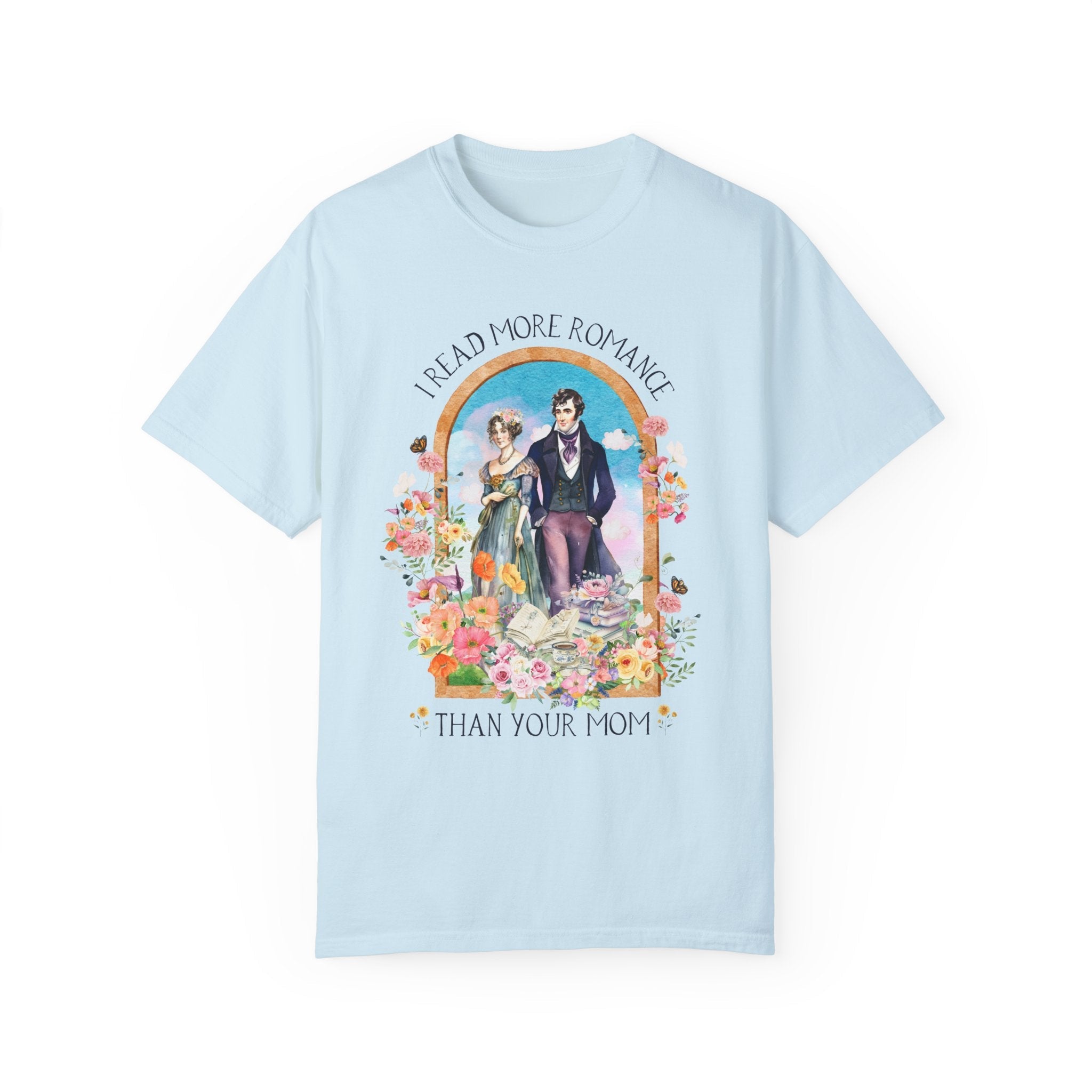 Funny Bookish Tee Shirt for Regency Romance Reader: I Read More Romance Than Your Mom | Floral Book Lover T-Shirt, Historical Romance Gift - Opal and June