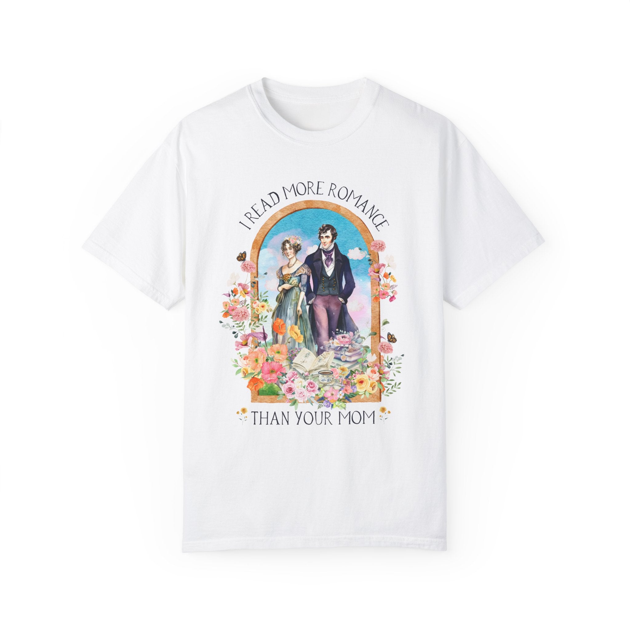 Funny Bookish Tee Shirt for Regency Romance Reader: I Read More Romance Than Your Mom | Floral Book Lover T-Shirt, Historical Romance Gift - Opal and June