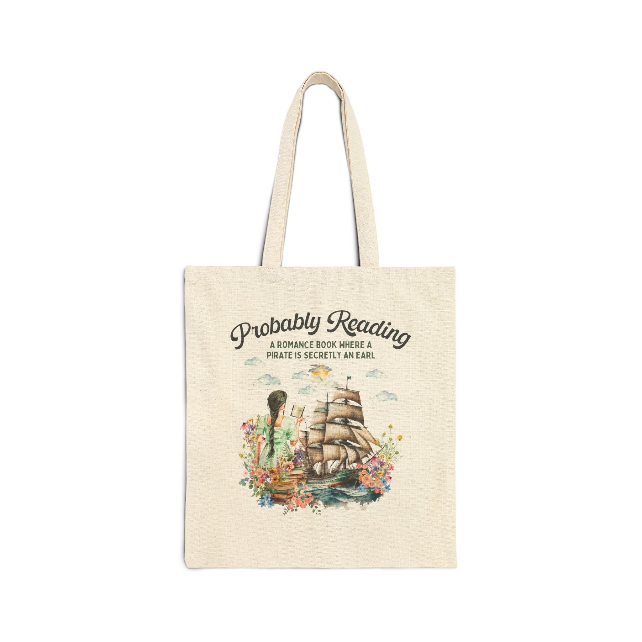 Funny Bookish Tote Bag for Romance Reader: Probably Reading About A Pirate Earl | 19th Century Regency Romance Tote for Writer or Reader - Opal and June