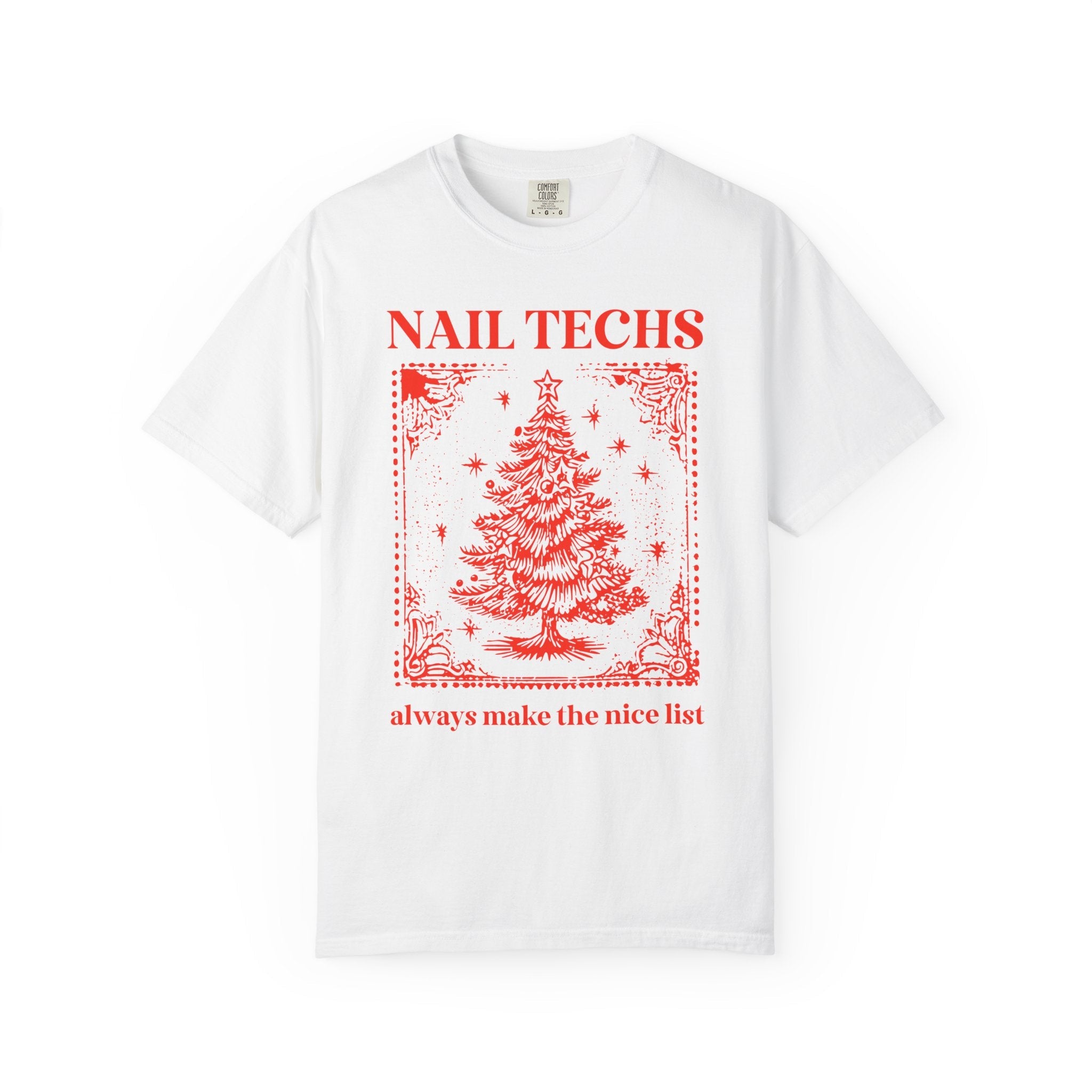 Funny Christmas Lover Tee Shirt: Always Makes the Nice List - Opal and June