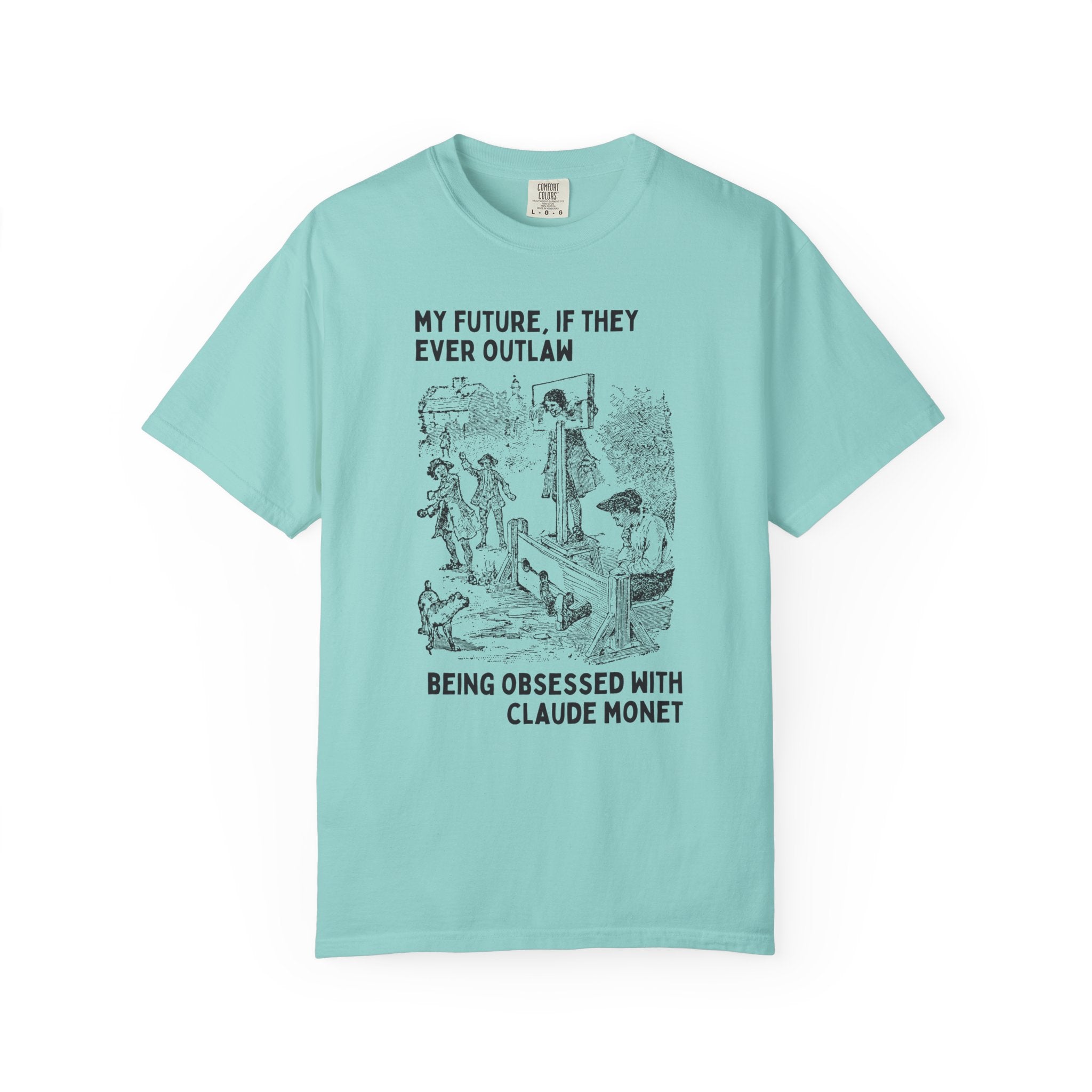 Funny Claude Monet Tee Shirt for Friend Who Loves 19th Century Impressionist Art, Silly Art Historian Gift for Humanites Major or Professor - Opal and June