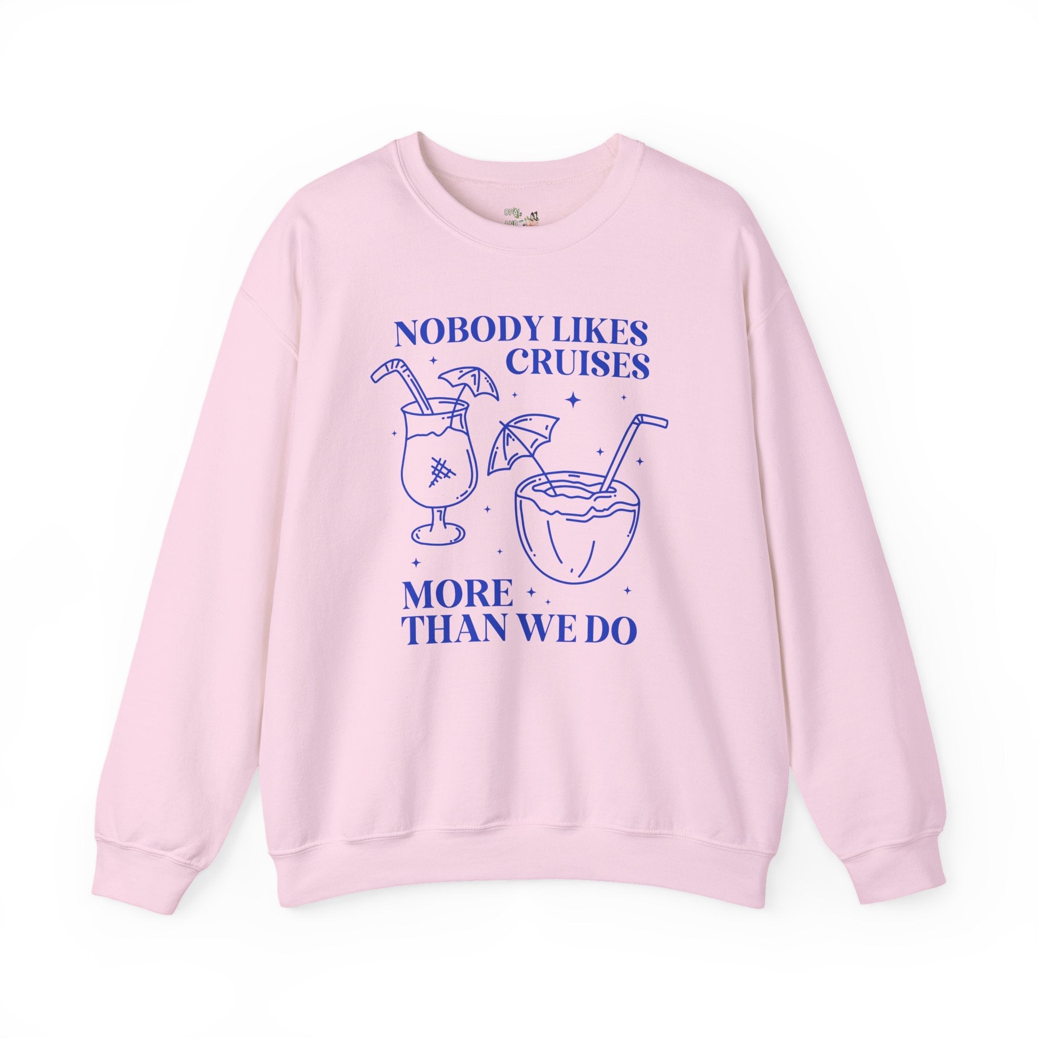 Funny Cruise Lover Sweatshirt - Opal and June