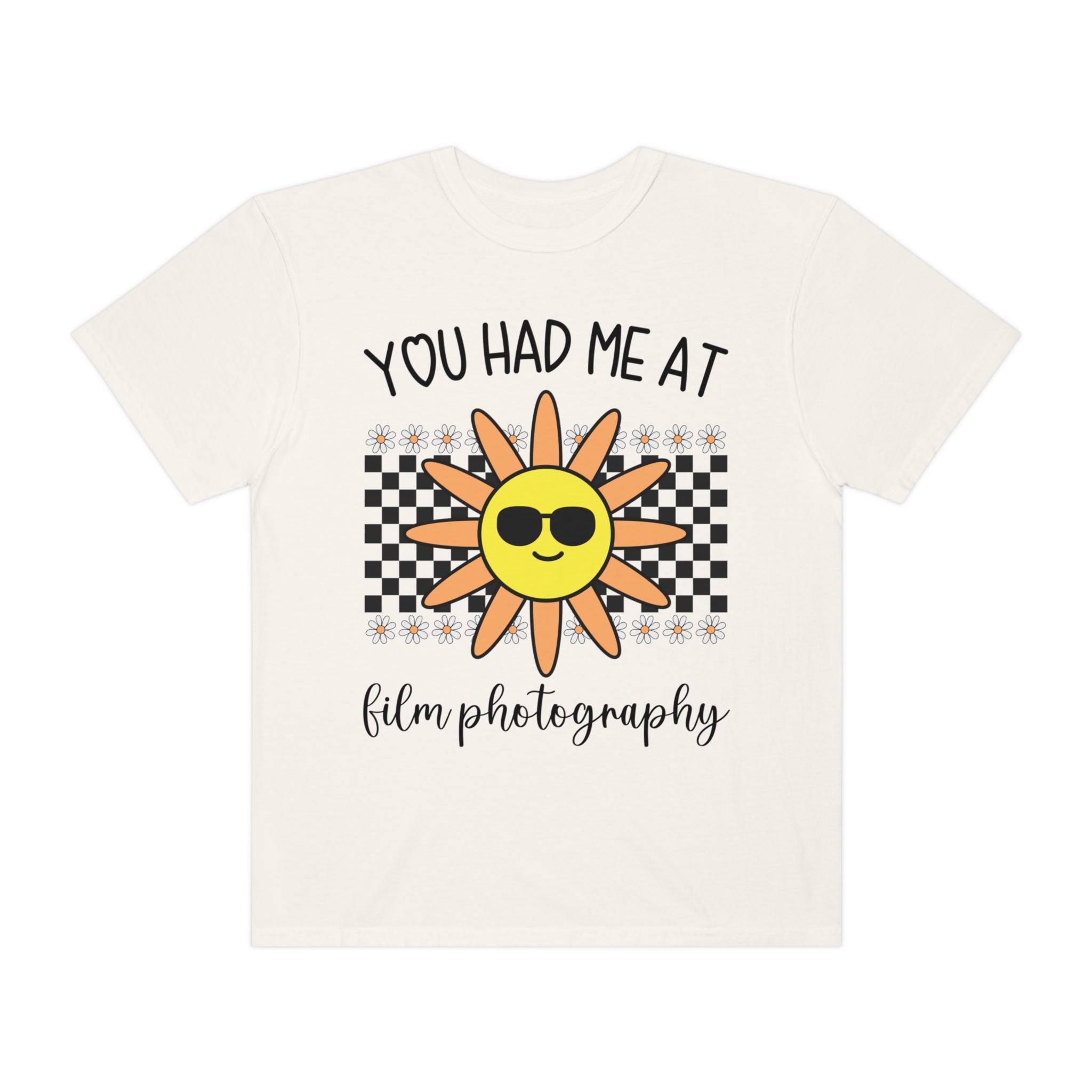 Funny Film Photographer Tee: You Had Me At Film Photography - Opal and June