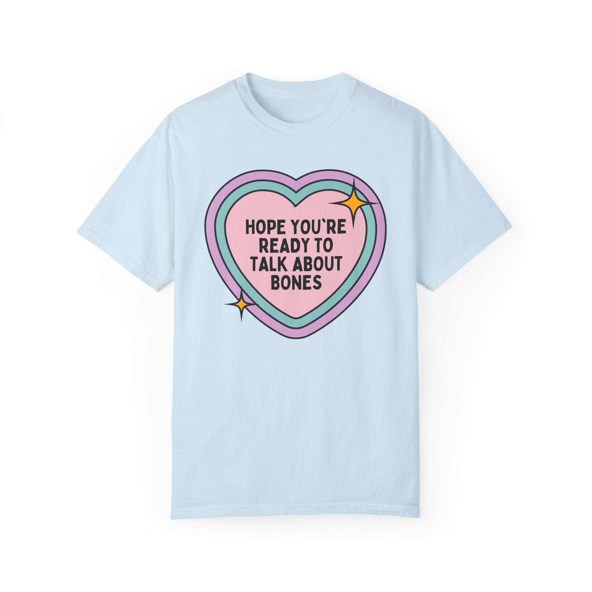 Funny Forensic Anthropologist Gift, Friend Who Loves Bones, T-Shirt for Future Doctor or Nurse, Silly Science Teacher Shirt, Orthopedists - Opal and June