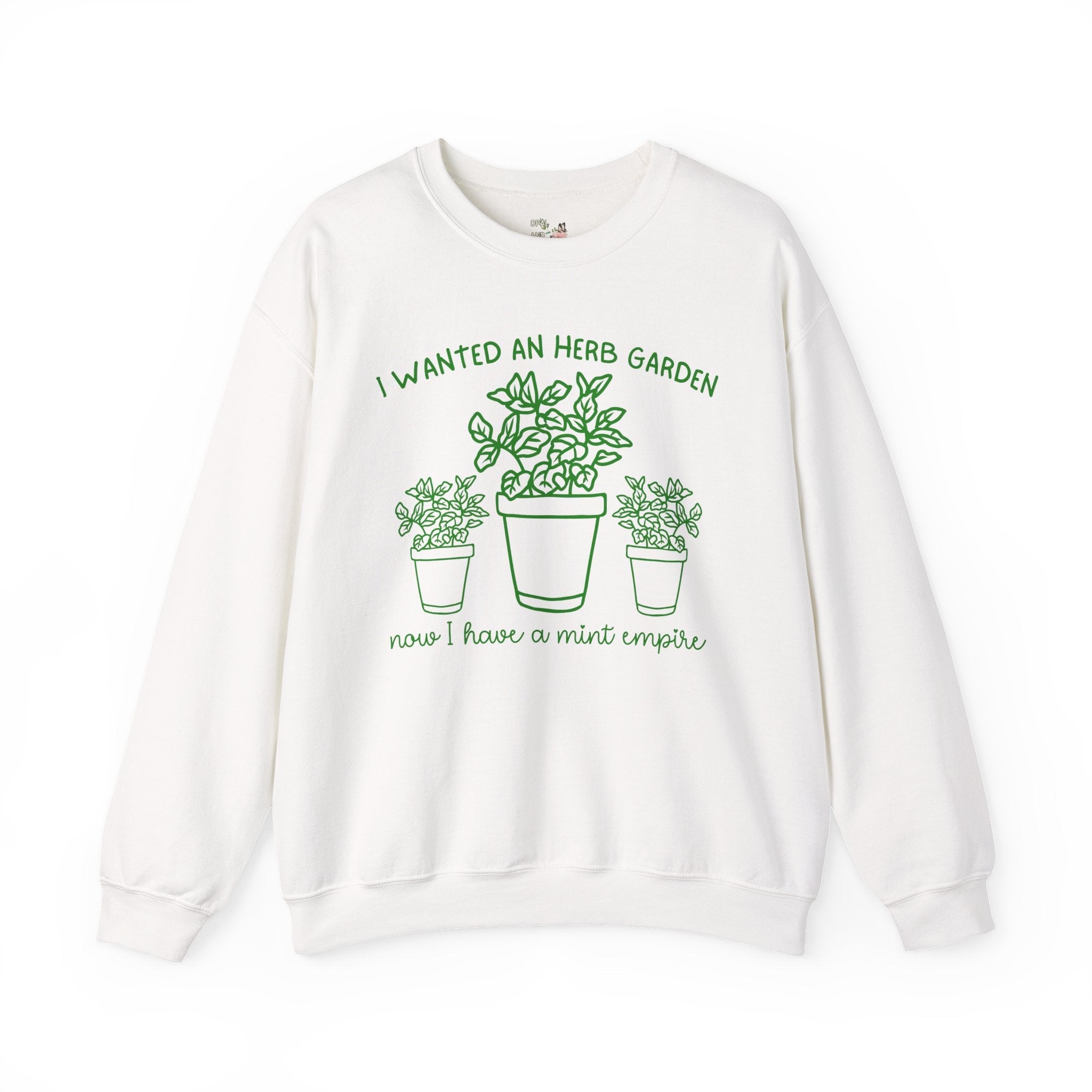 Funny Gardening Sweatshirt for Garden Lover Who Grows Too Much Mint, Silly Herb Garden Humor Crewneck for Daughter or Grandma Who Gardens - Opal and June