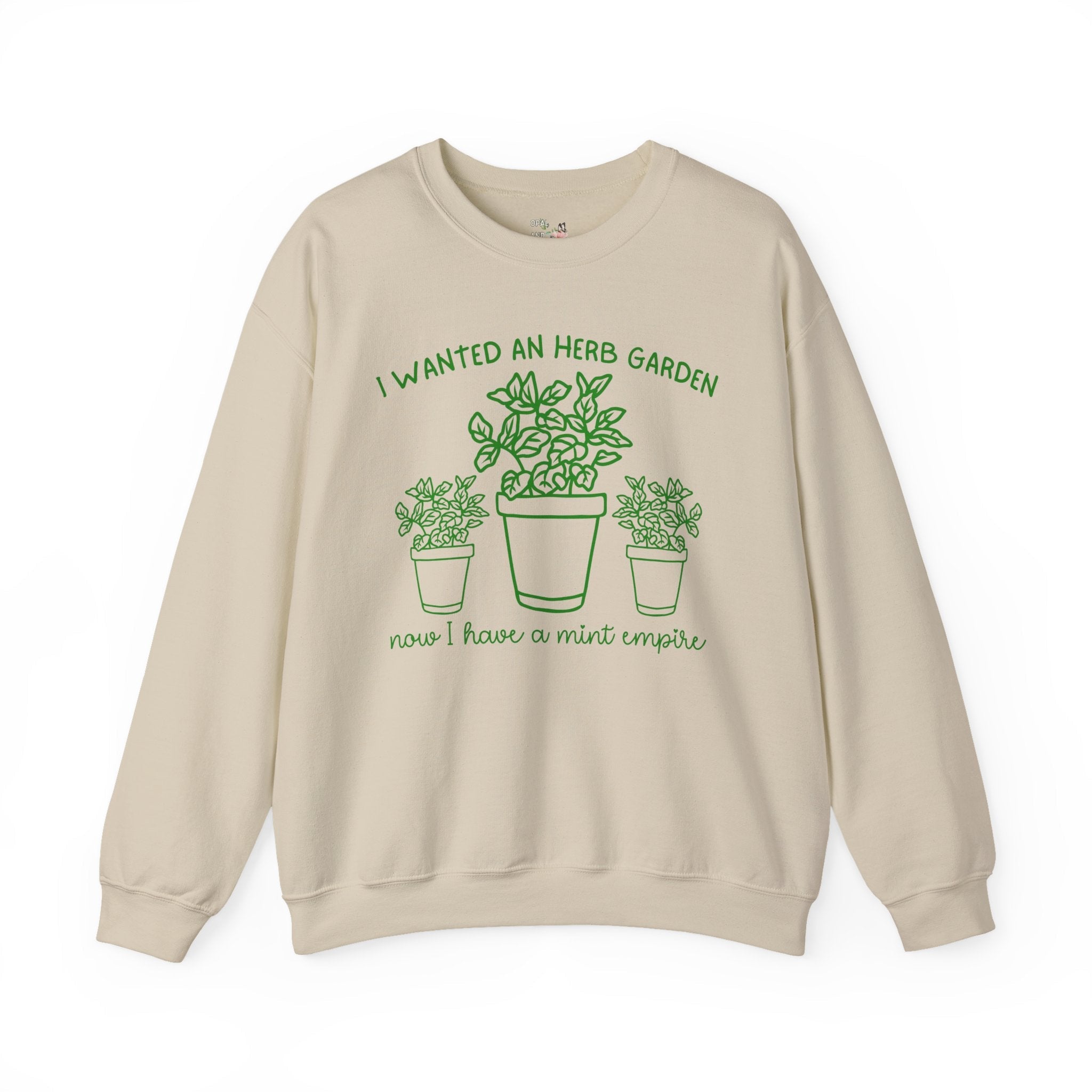 Funny Gardening Sweatshirt for Garden Lover Who Grows Too Much Mint, Silly Herb Garden Humor Crewneck for Daughter or Grandma Who Gardens - Opal and June