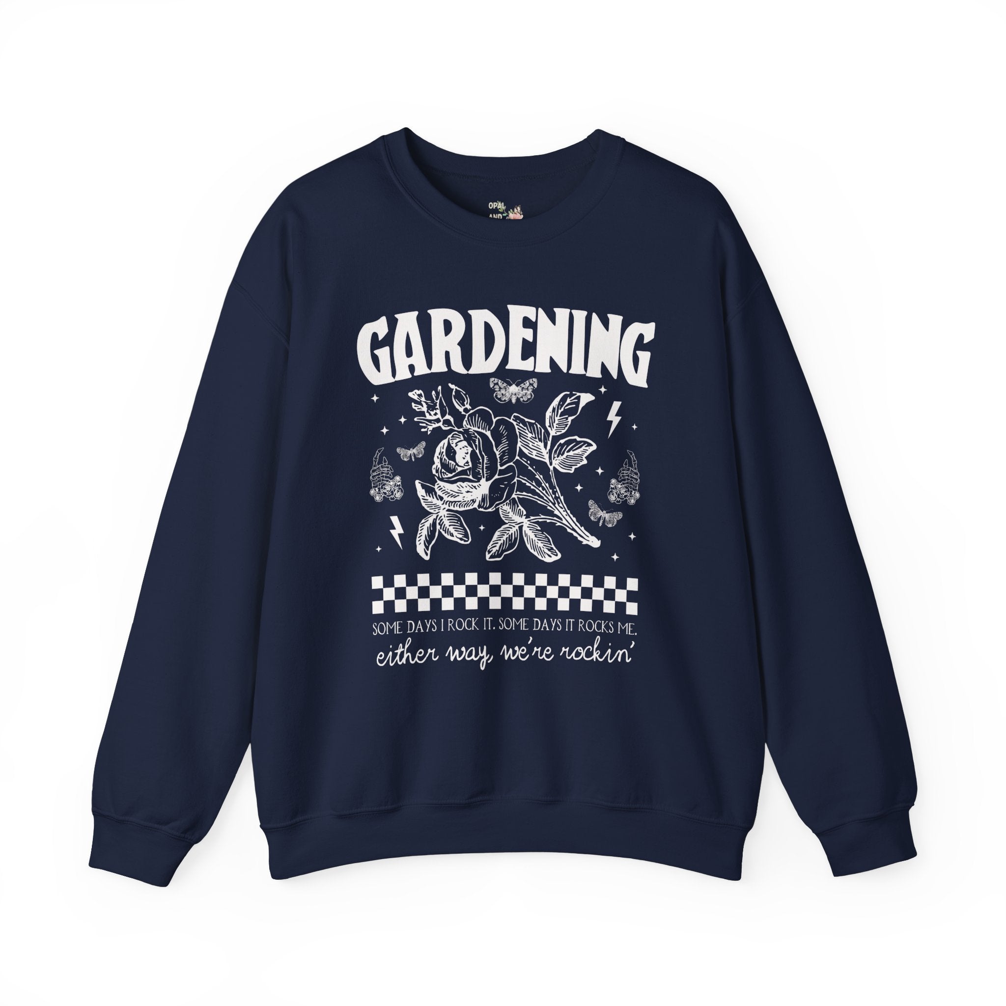 Funny Gardening Sweatshirt for Mom Who Loves Gardening, Cute Rocker Grunge Aesthetic Shirt with Skeleton, Funny Saying Flower Farmer Gift - Opal and June