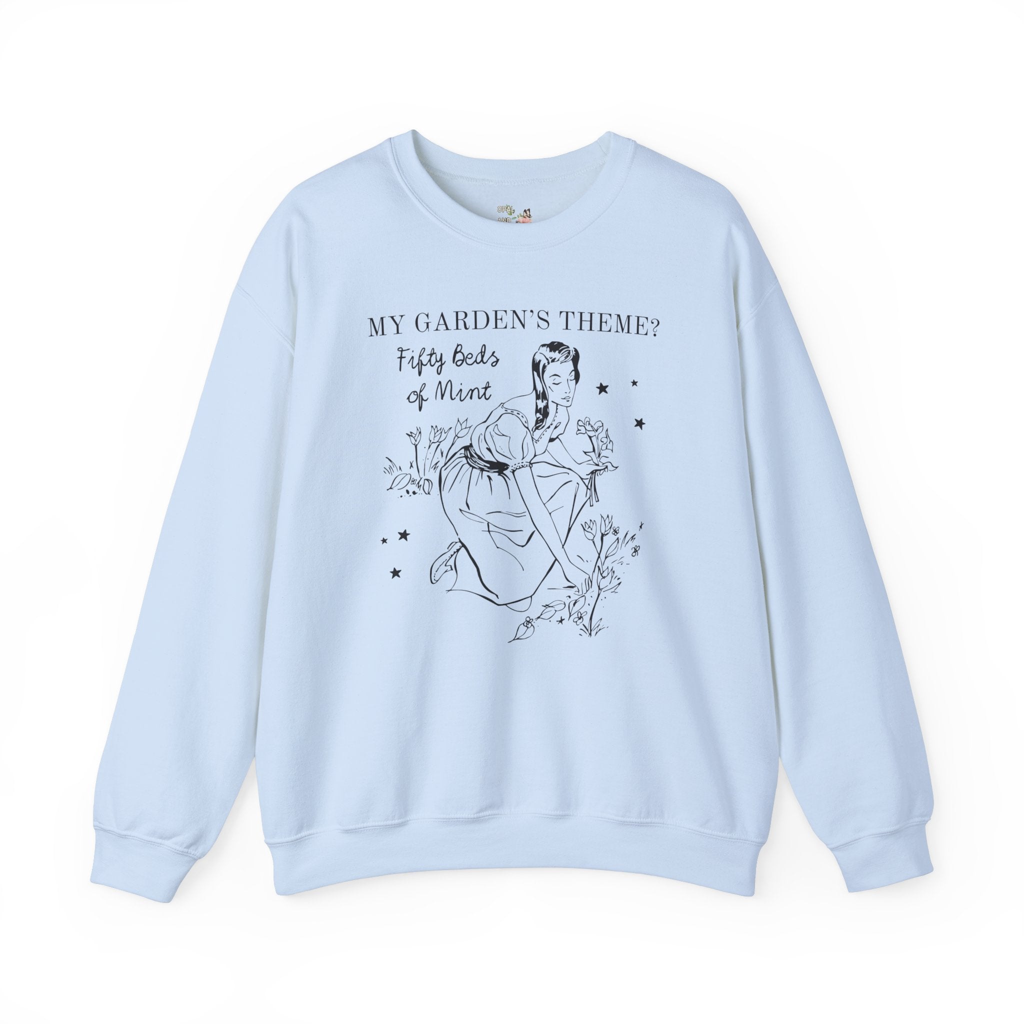 Funny Gardening Sweatshirt, Garden Lover Who Has Too Much Mint: Silly Vintage Aesthetic Garden Girlie Crewneck, Funny Saying Gardening Gift - Opal and June