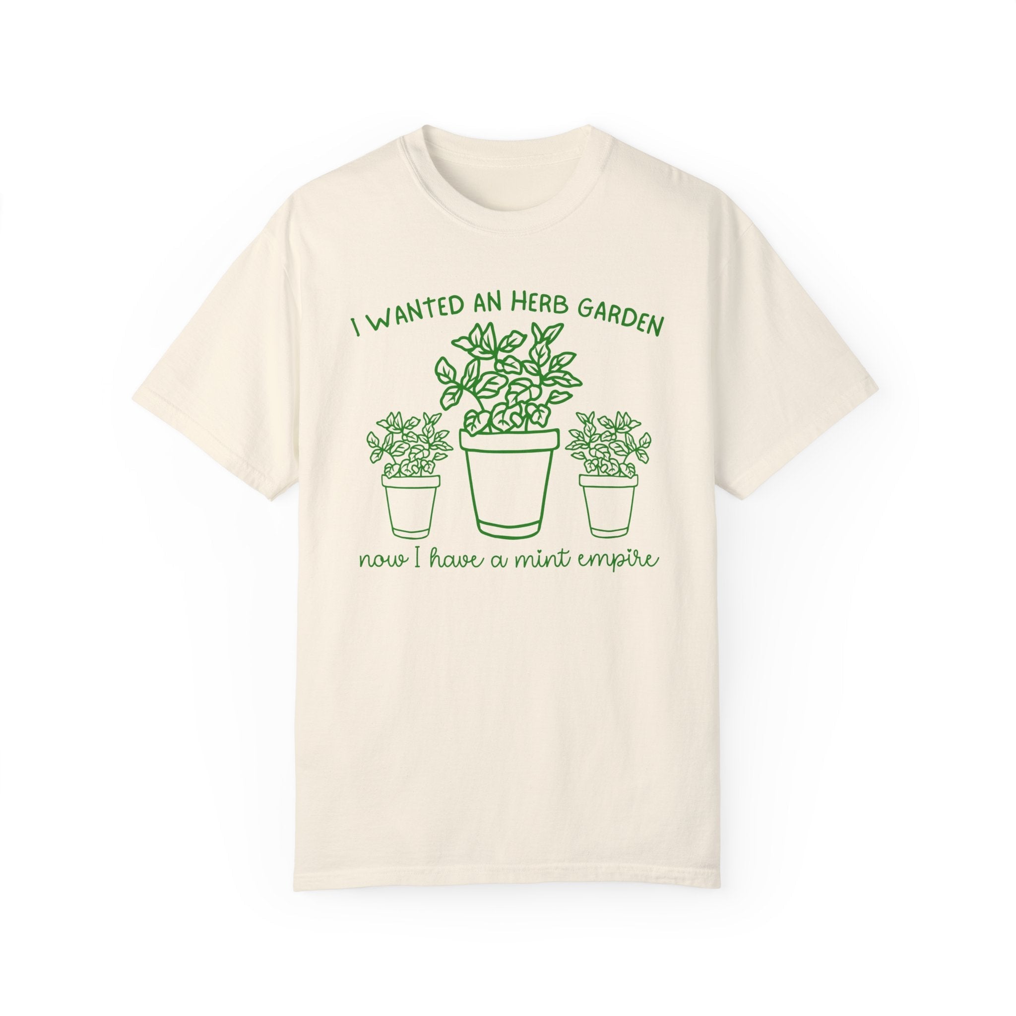 Funny Gardening Tee Shirt for Garden Lover Who Planted Mint in the Ground, Silly Herb Garden Humor Shirt for Daughter or Grandma Who Gardens - Opal and June