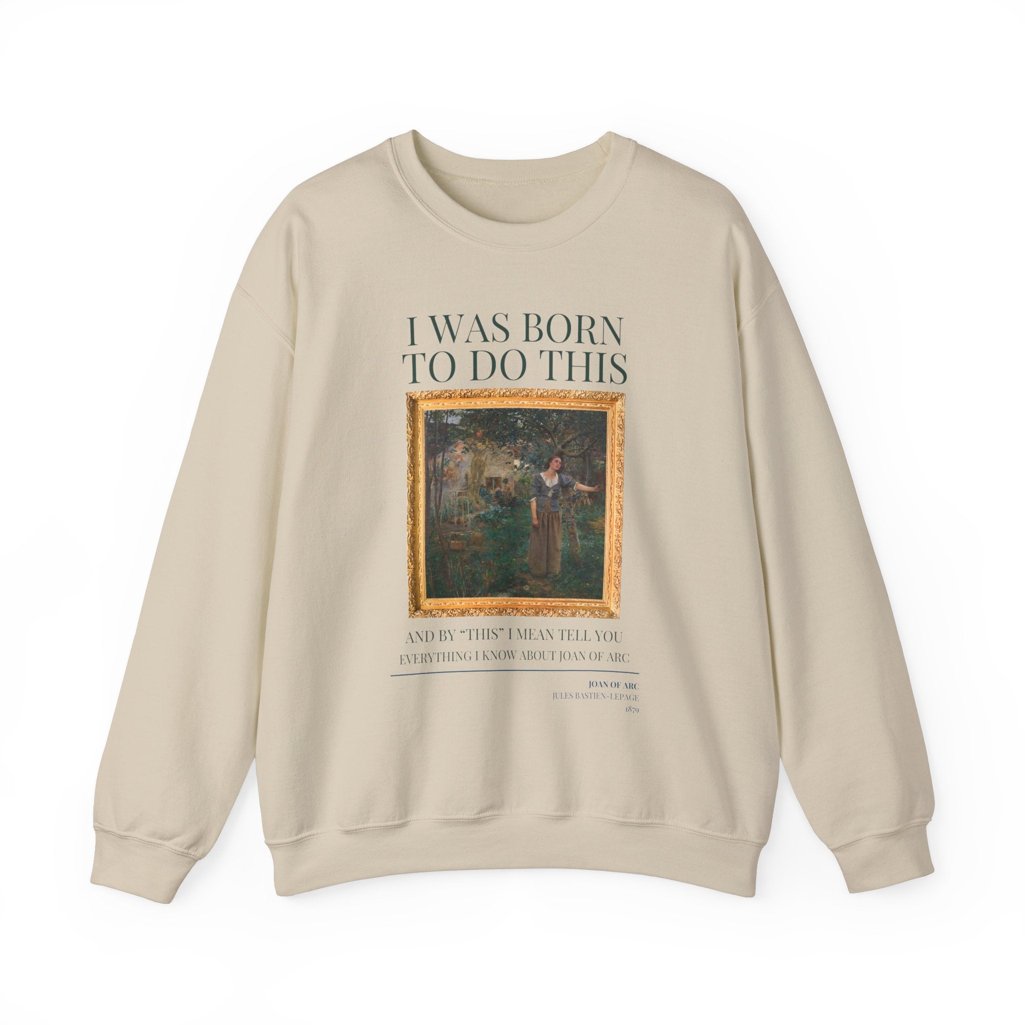 Funny Historic Joan of Arc Sweatshirt - Opal and June