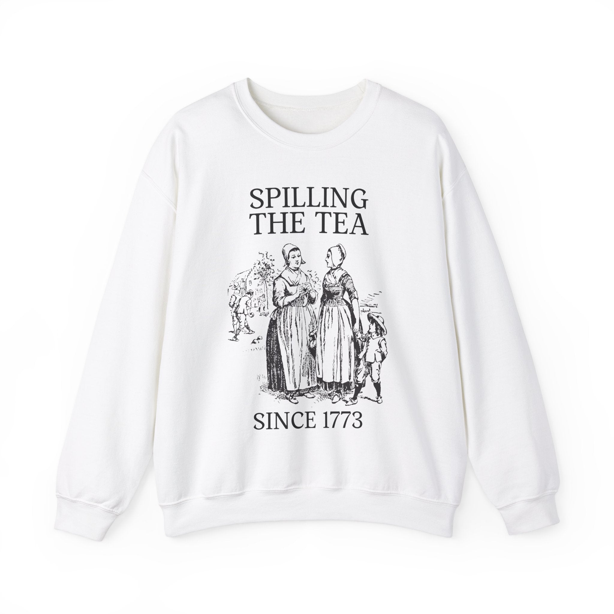 Funny History Teacher Crewneck: Spilling The Tea Since 1773, Cute American History Crewneck, Social Studies Teacher Gift, History Professor - Opal and June