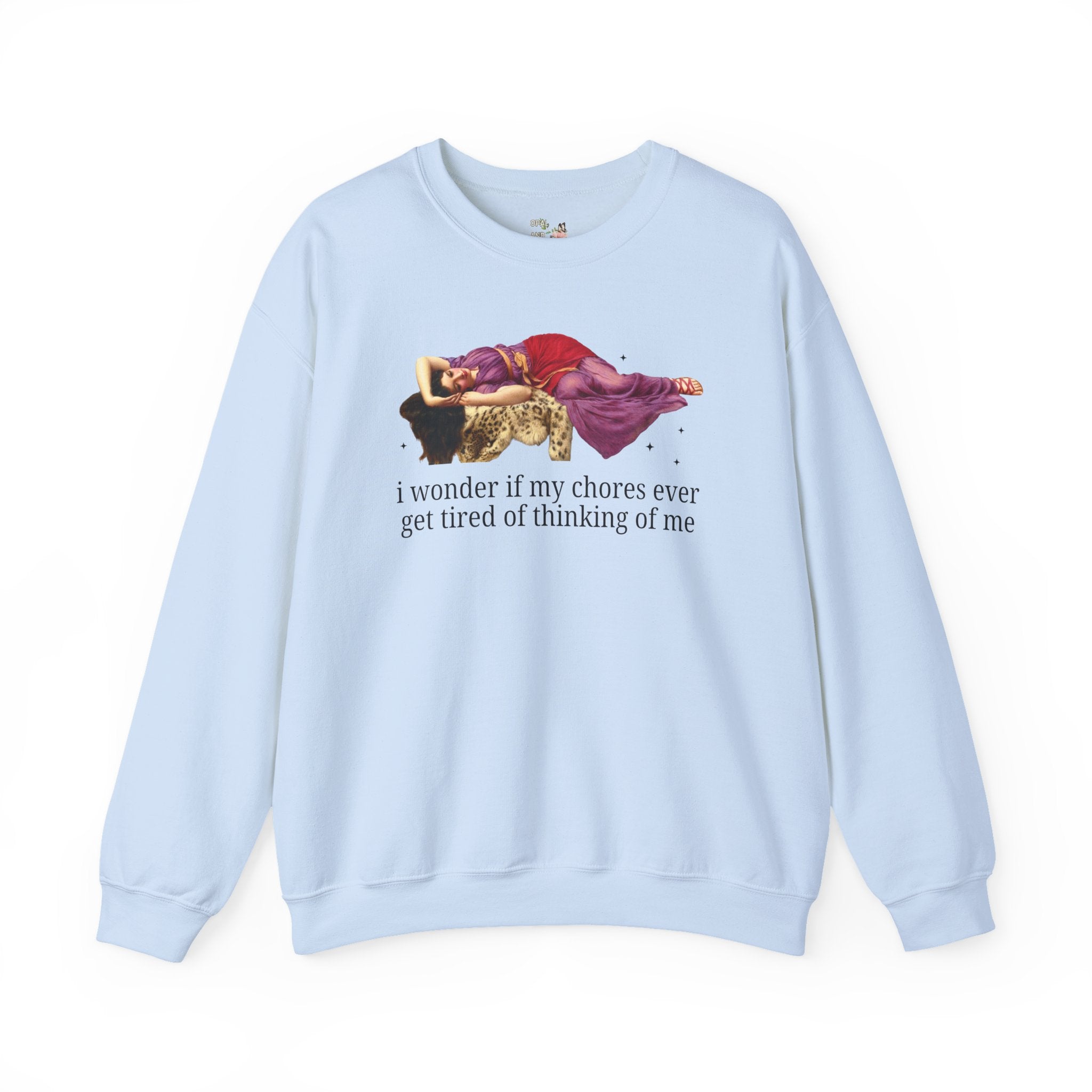 Funny Housekeeping Sweatshirt for Working Mom or Stay at Home Mom, Silly Art History Crewneck, John William Godward 19th Century Painting - Opal and June