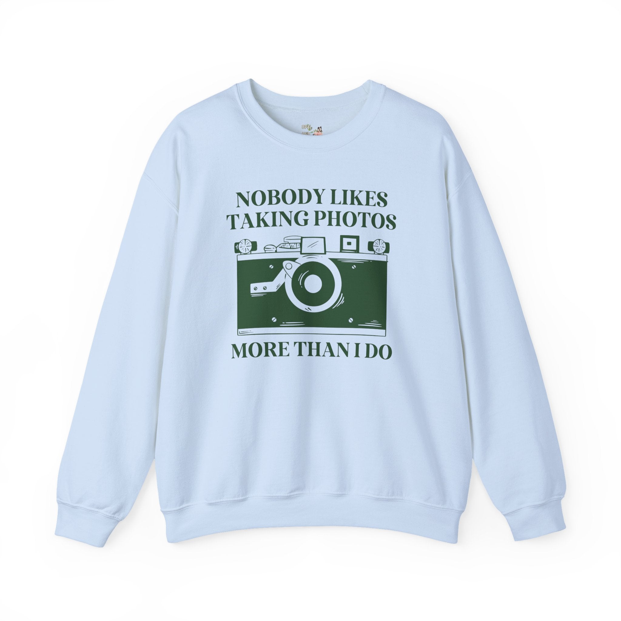 Funny Photographer Sweatshirt, Photography Major or Teacher, Silly Photographer Thank You Gift. Family Photographer or Wedding Photographer - Opal and June
