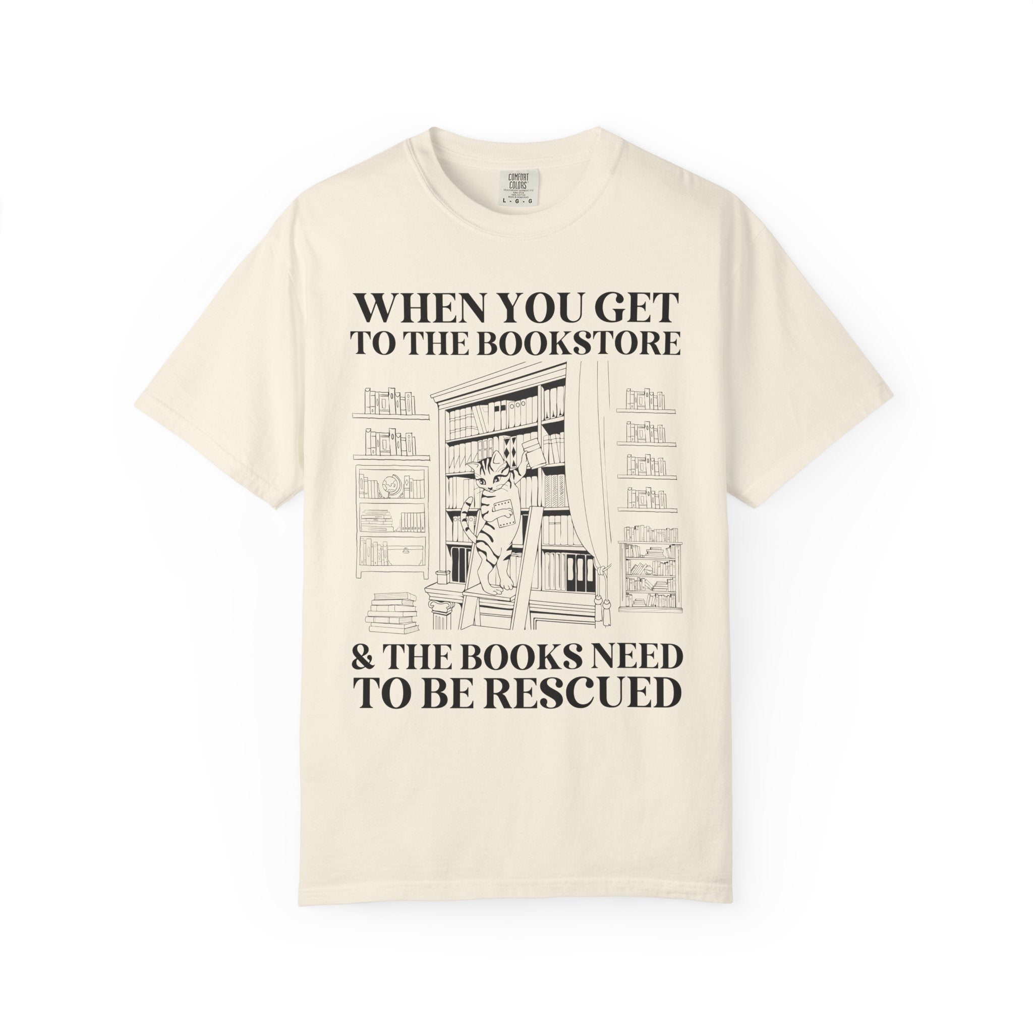 Funny Reading Tee Shirt for Librarian or Friend Who Loves Romance Novels: When You Get to the Bookstore and the Books Need to Be Rescued - Opal and June