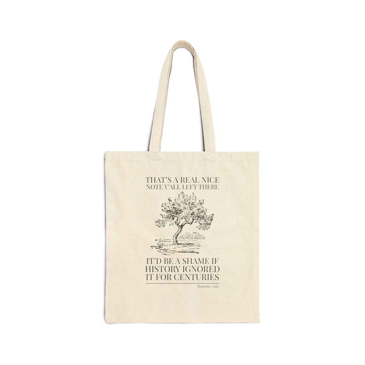 Funny Roanoke History Buff Tote Bag: That's a Real Nice Note Y'all Left There, Silly Vintage Aesthetic Early US History Tote for Historian - Opal and June