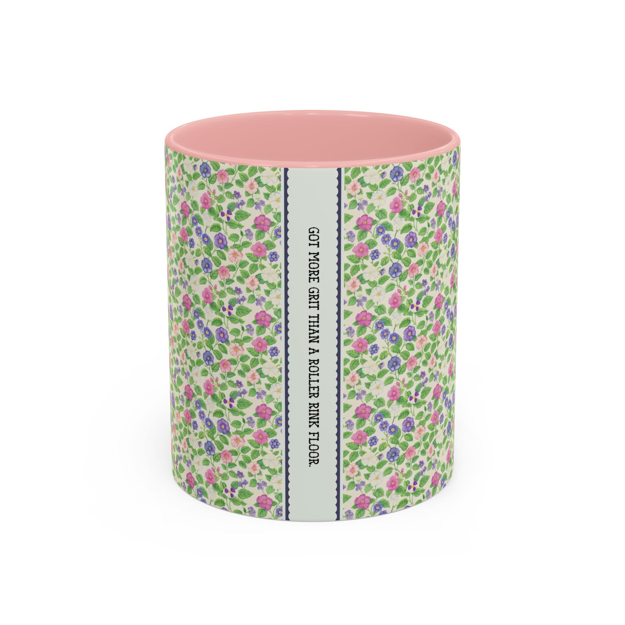 Funny Saying 11 Oz Coffee Mug for Friend, Small Birthday Gift for Co - Worker: Got More Grit Than a Roller Rink Floor, Present for Sister - Opal and June