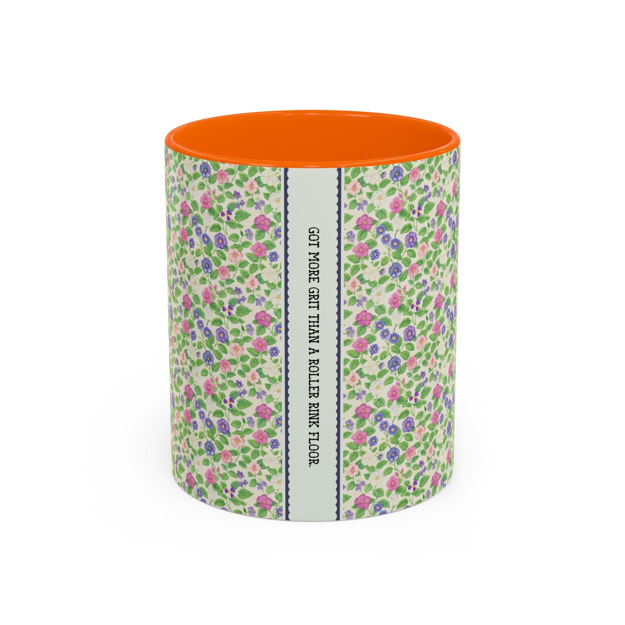 Funny Saying 11 Oz Coffee Mug for Friend, Small Birthday Gift for Co - Worker: Got More Grit Than a Roller Rink Floor, Present for Sister - Opal and June