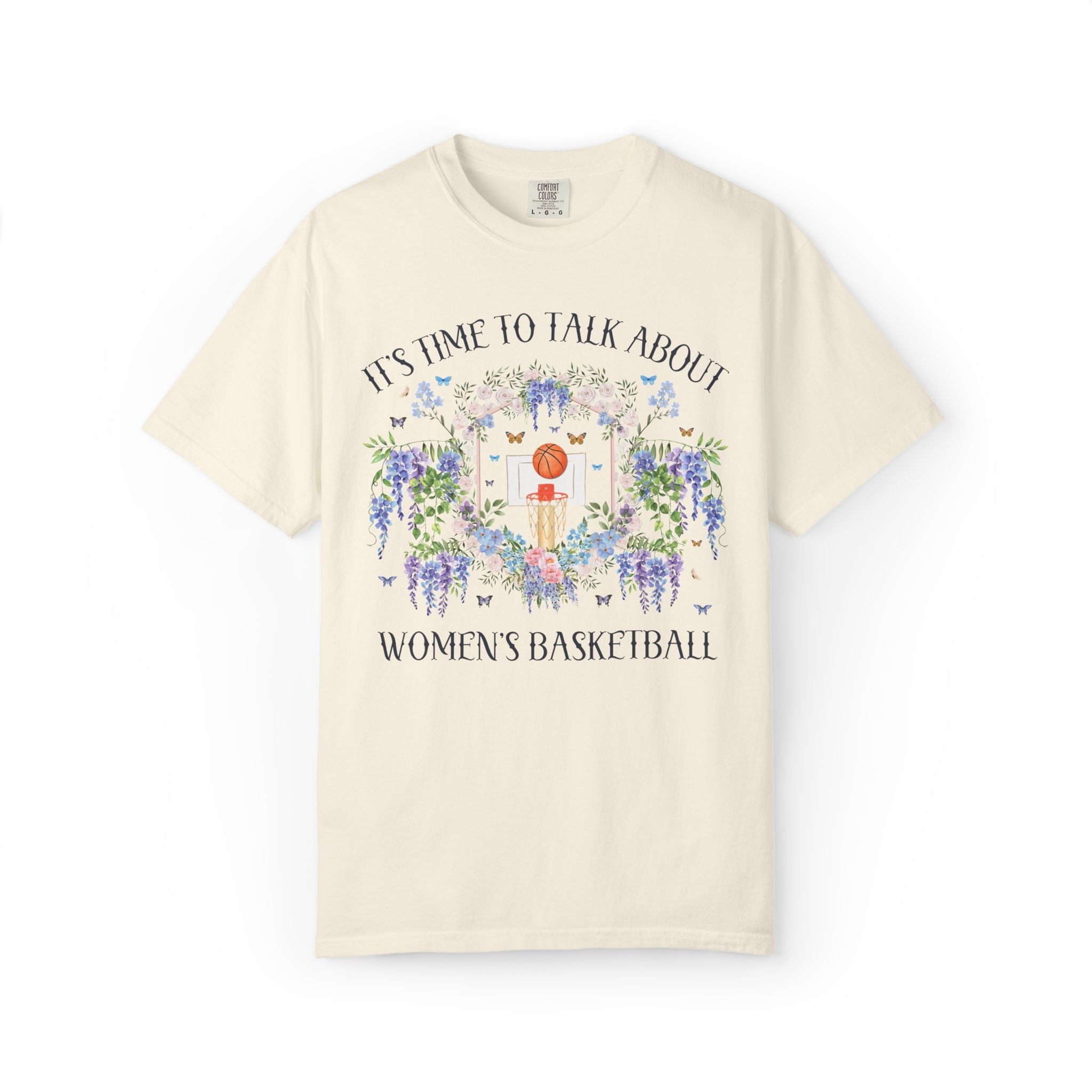 Funny Women's Basketball Player or Basketball Lover Shirt with Flowers: It's Time to Talk About Women's Basketball or Sports Played by Women - Opal and June