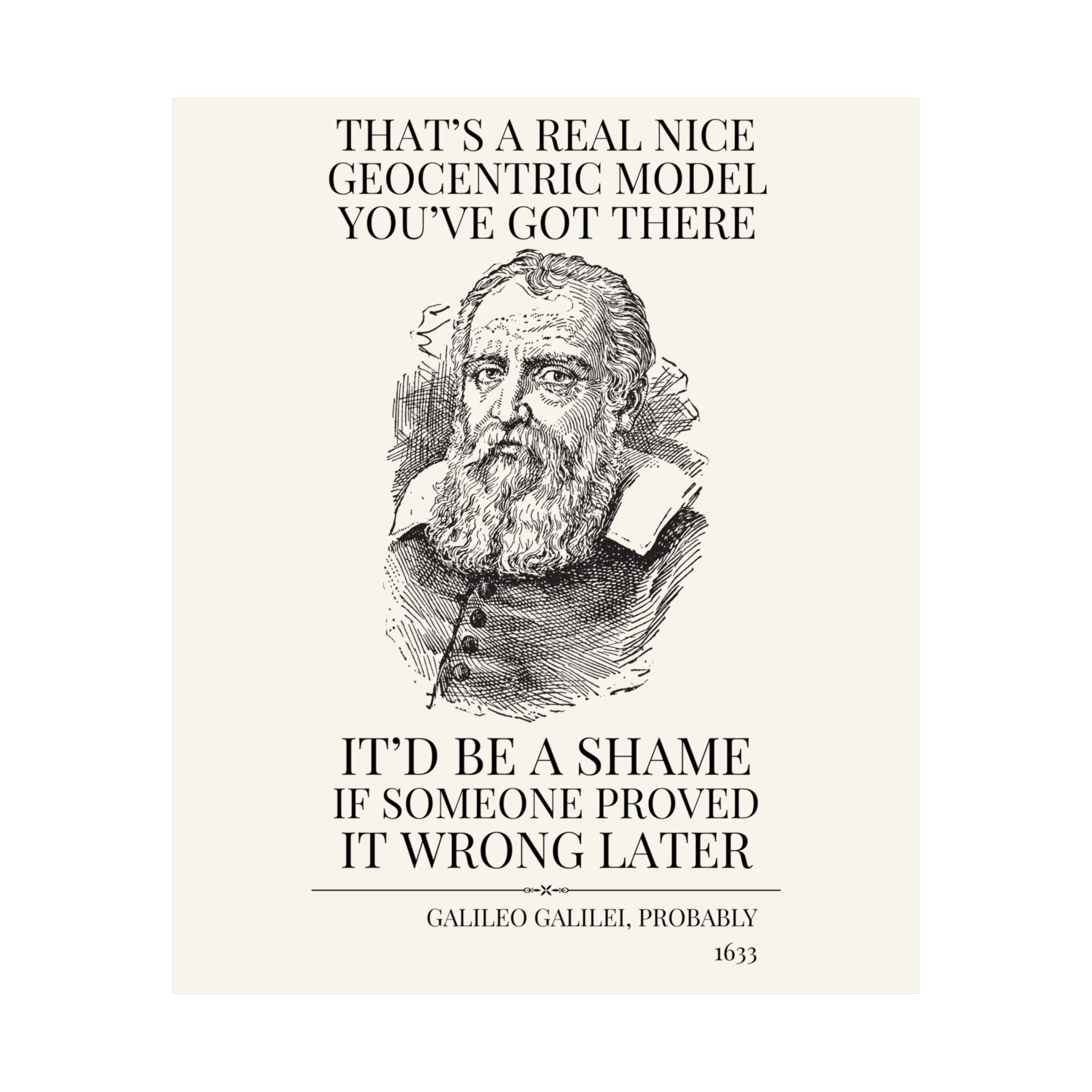 Galileo Galilei: That's a Real Nice Geocentric Model - Opal and June