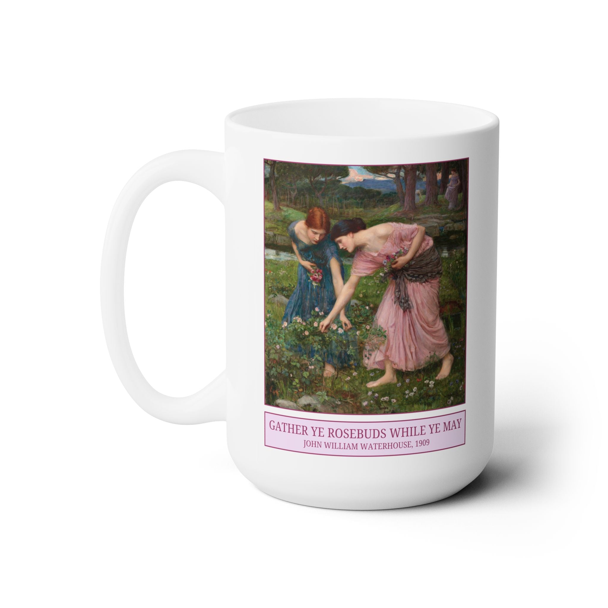 Gather Ye Rosebuds While Ye May by John William Waterhouse Mug - Opal and June