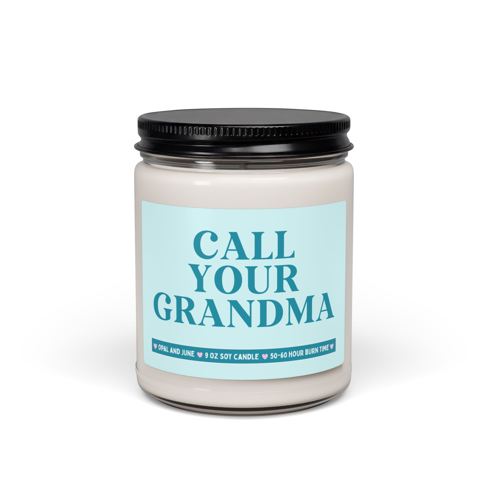 Gift from Grandma for Grandson or Granddaughter: Call Your Grandma, Funny Saying 9 Oz Soy Candle for College Student, Adult Grandchild - Opal and June