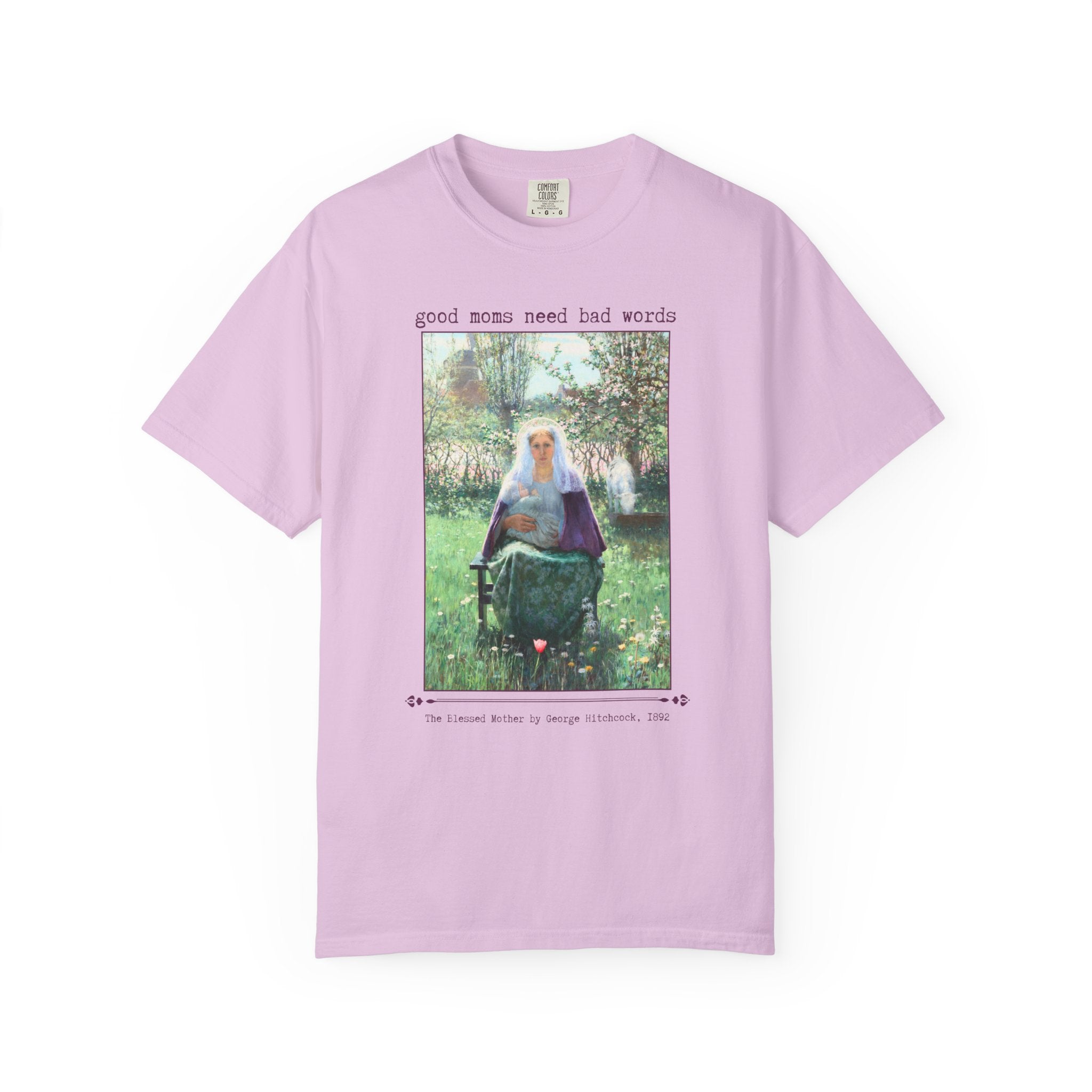 Good Moms Need Bad Words Funny Art History Tee Shirt: The Blessed Mother by George Hitchcock, Silly New Mama T-Shirt for Pregnant Friend - Opal and June