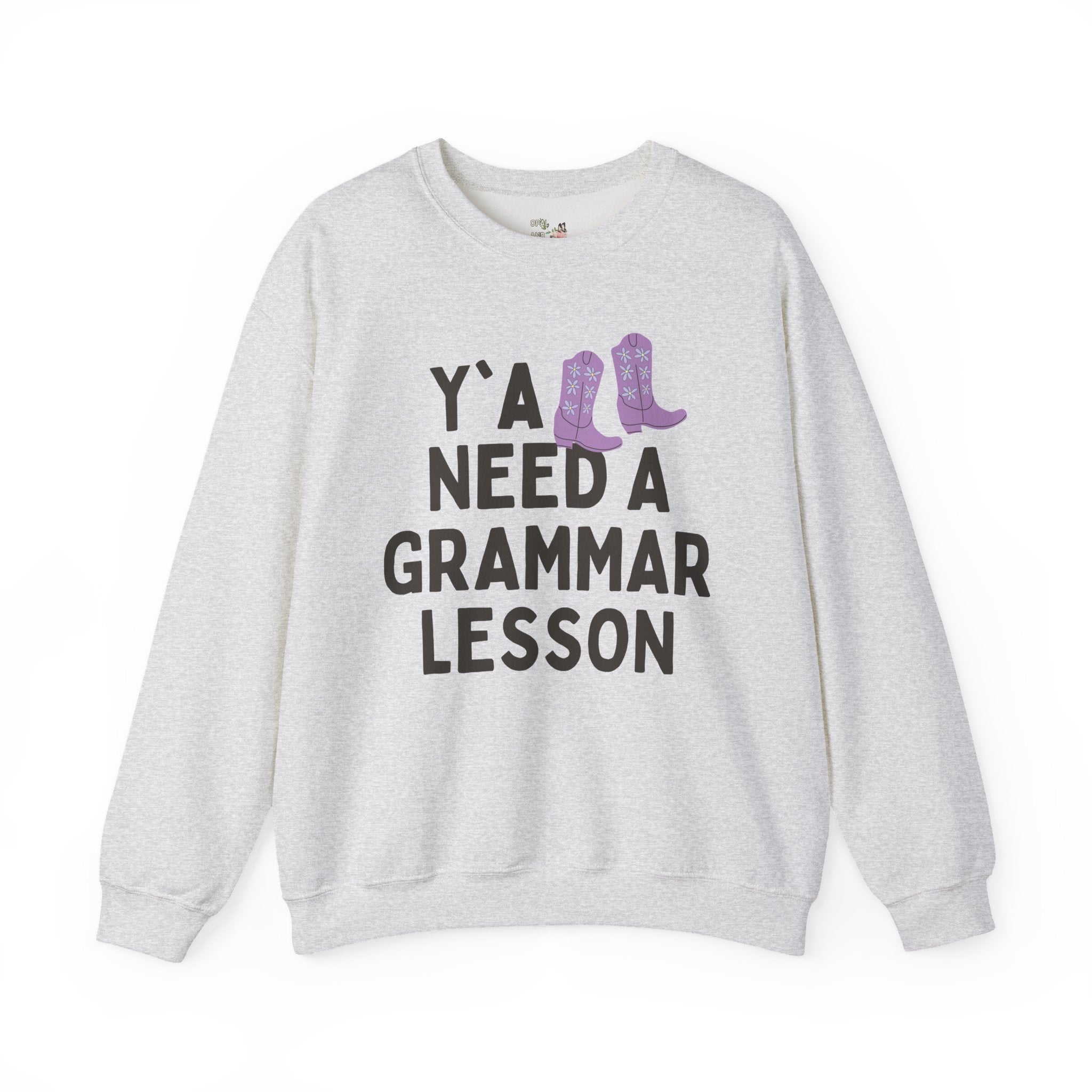 Grammar Teacher Sweatshirt, Funny Saying and Western Aesthetic: Y'all Need a Grammar Lesson, Silly ELA English Language Arts Teacher Shirt - Opal and June