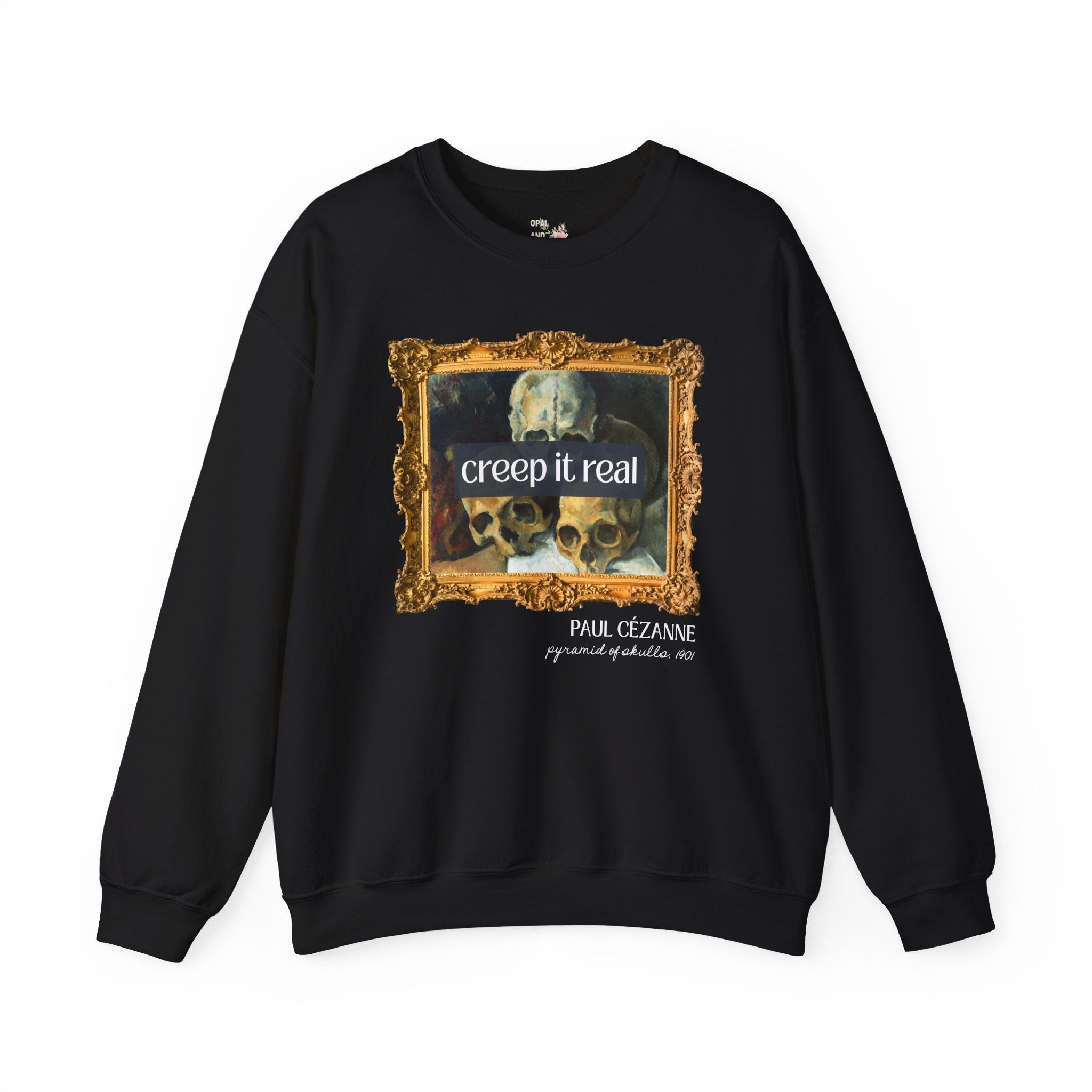 Halloween Art History Sweatshirt: Creep it Real, Pyramid of Skulls by Paul Cezanne, Famous Paintings, 19th Century Post Impressionist Artist - Opal and June