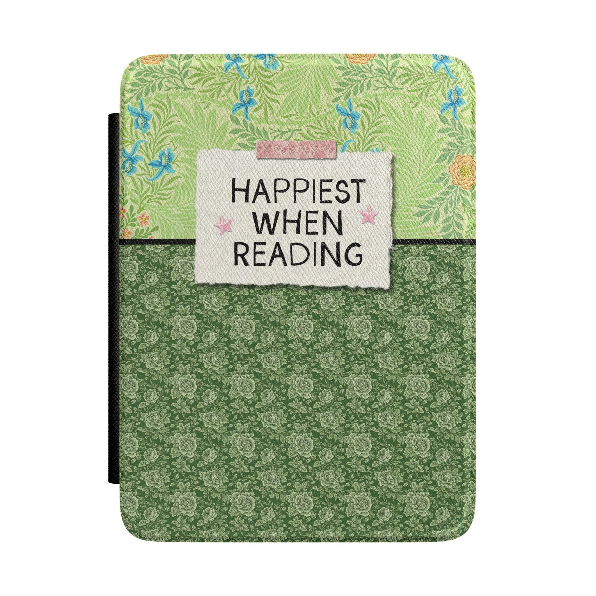 Happiest When Reading Colorful Maximalist E-Reader Case Compatible with Kindle, Cute Fantasy Romance Reader Gift for Bookworm or Writer - Opal and June