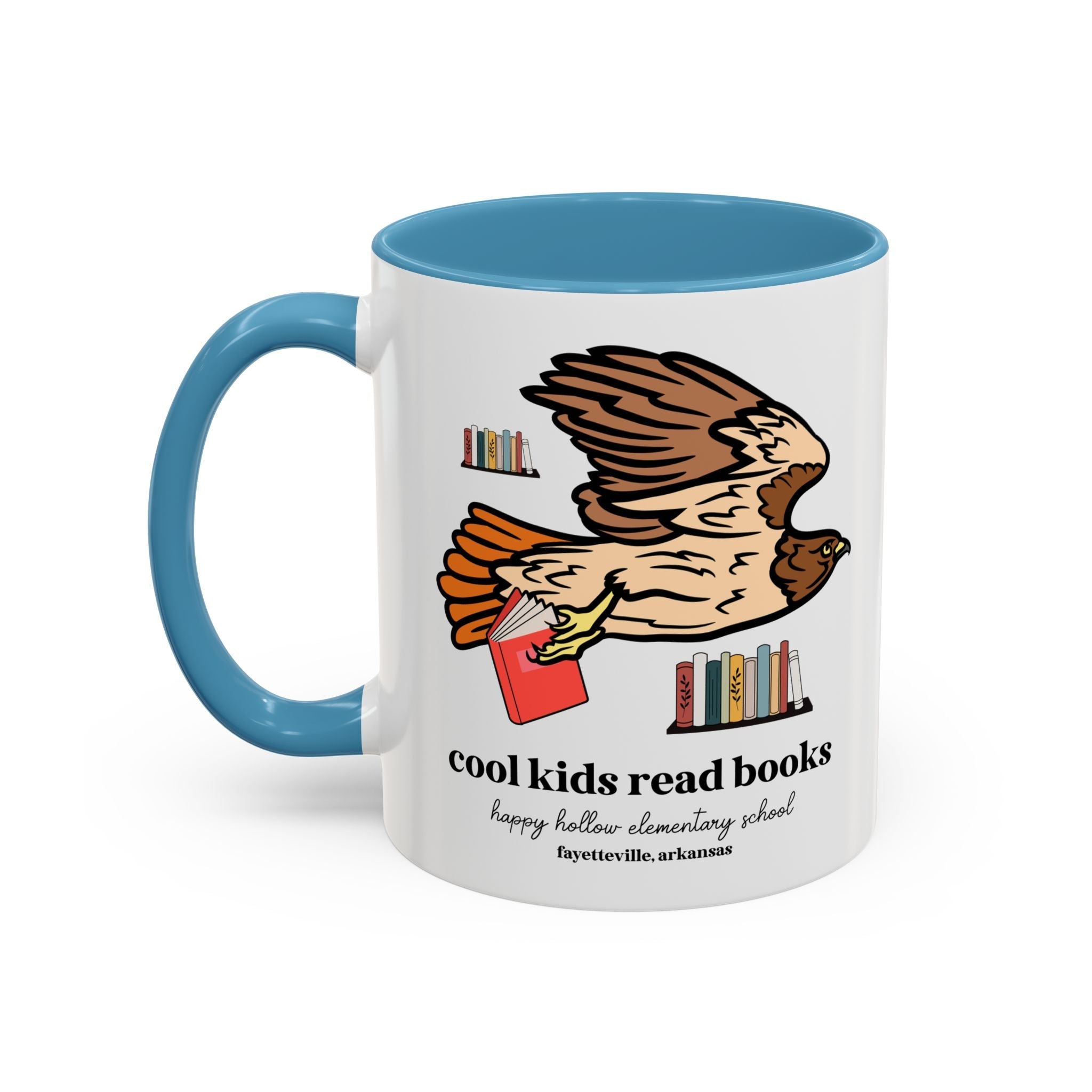 Happy Hollow Elementary School 11 Oz Coffee Mug: Cool Kids Read Books | FPS + Opal and June Coffee Mug, Fayetteville Public Schools - Opal and June