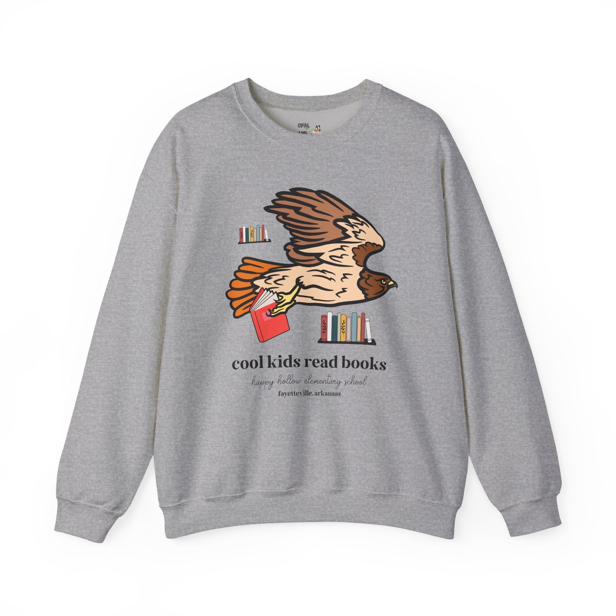 Happy Hollow Elementary School Sweatshirt: Cool Kids Read Books | FPS + Opal and June Sweatshirt, Fayetteville Public Schools - Opal and June