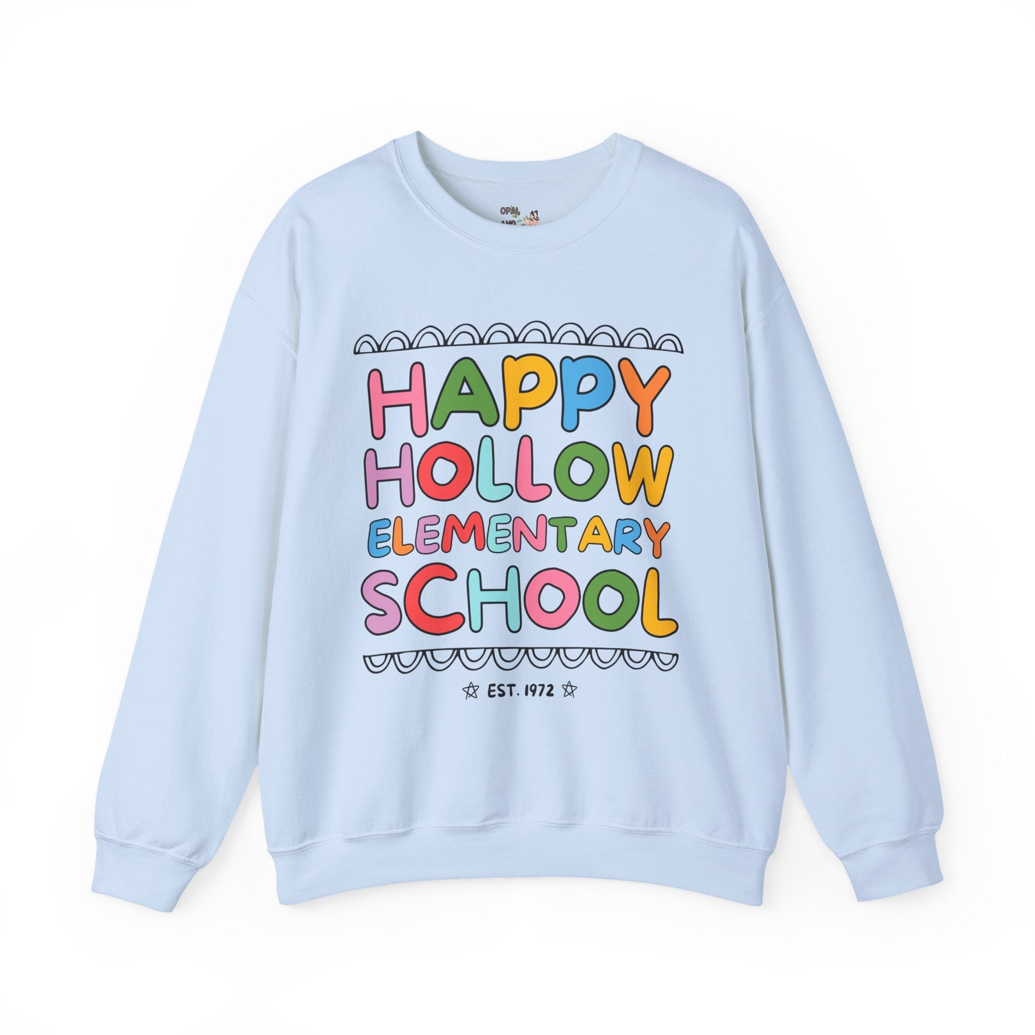 Happy Hollow Elementary Sweatshirt: Rainbow Letters - Opal and June