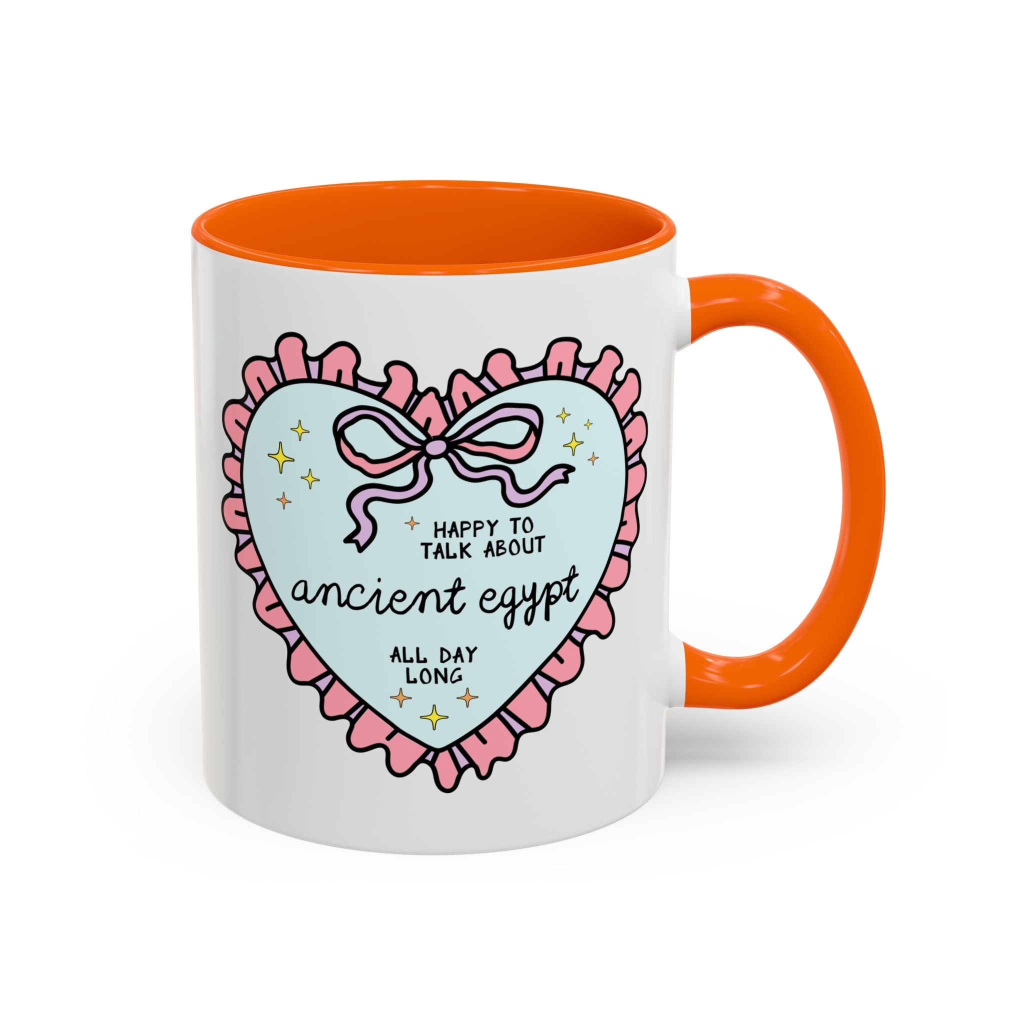 Happy to Talk About Ancient Egypt All Day Long Coffee Mug - Opal and June