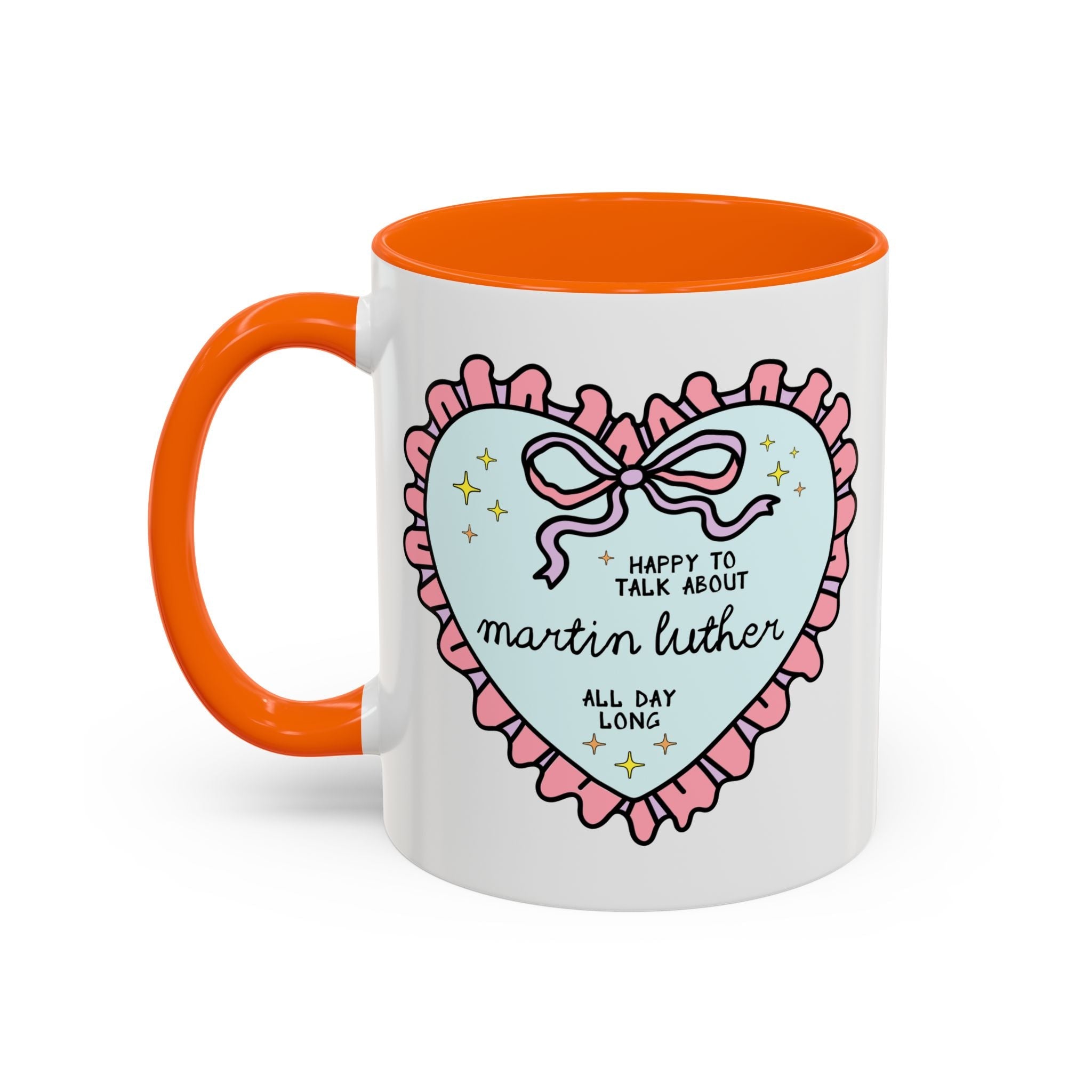 Happy to Talk About Martin Luther All Day Long Coffee Mug - Opal and June