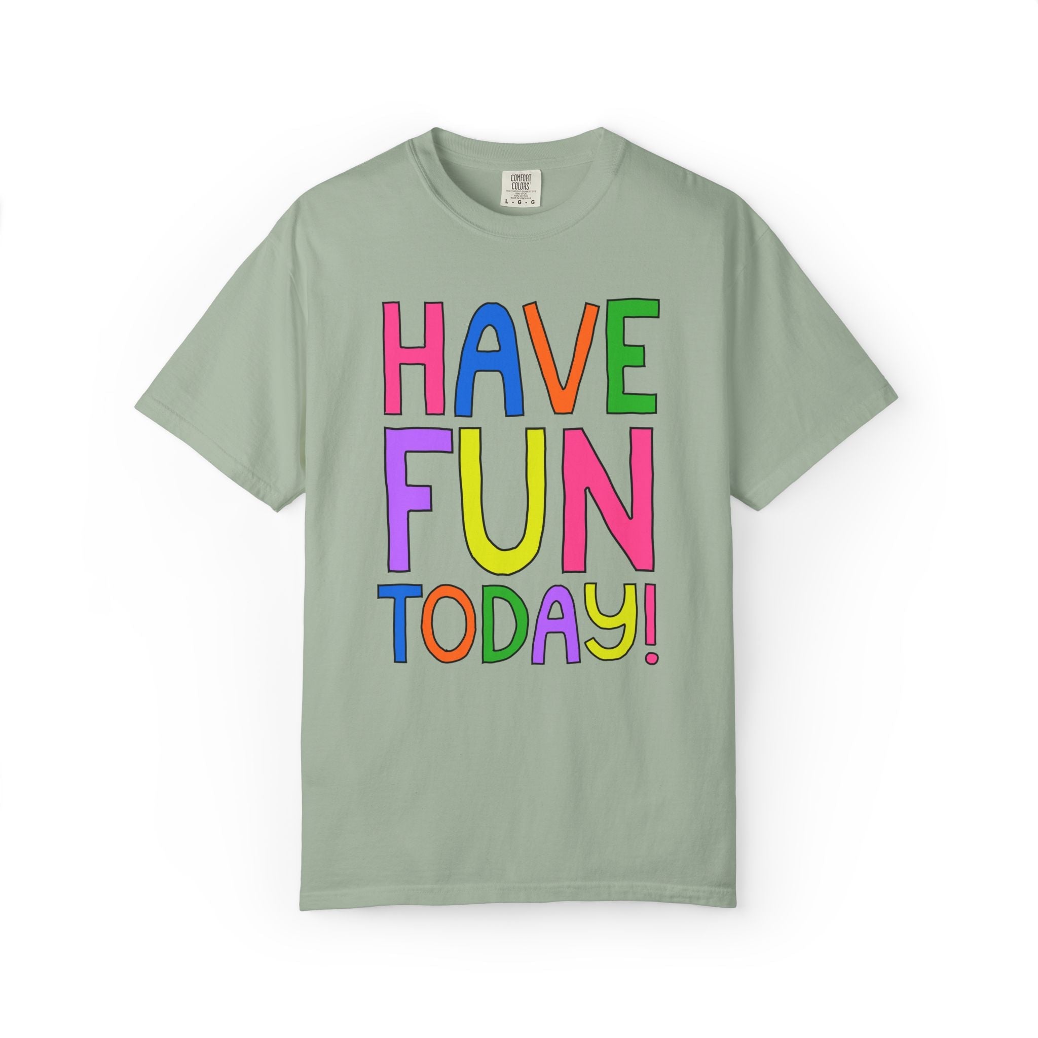 Have Fun Today! - Opal and June