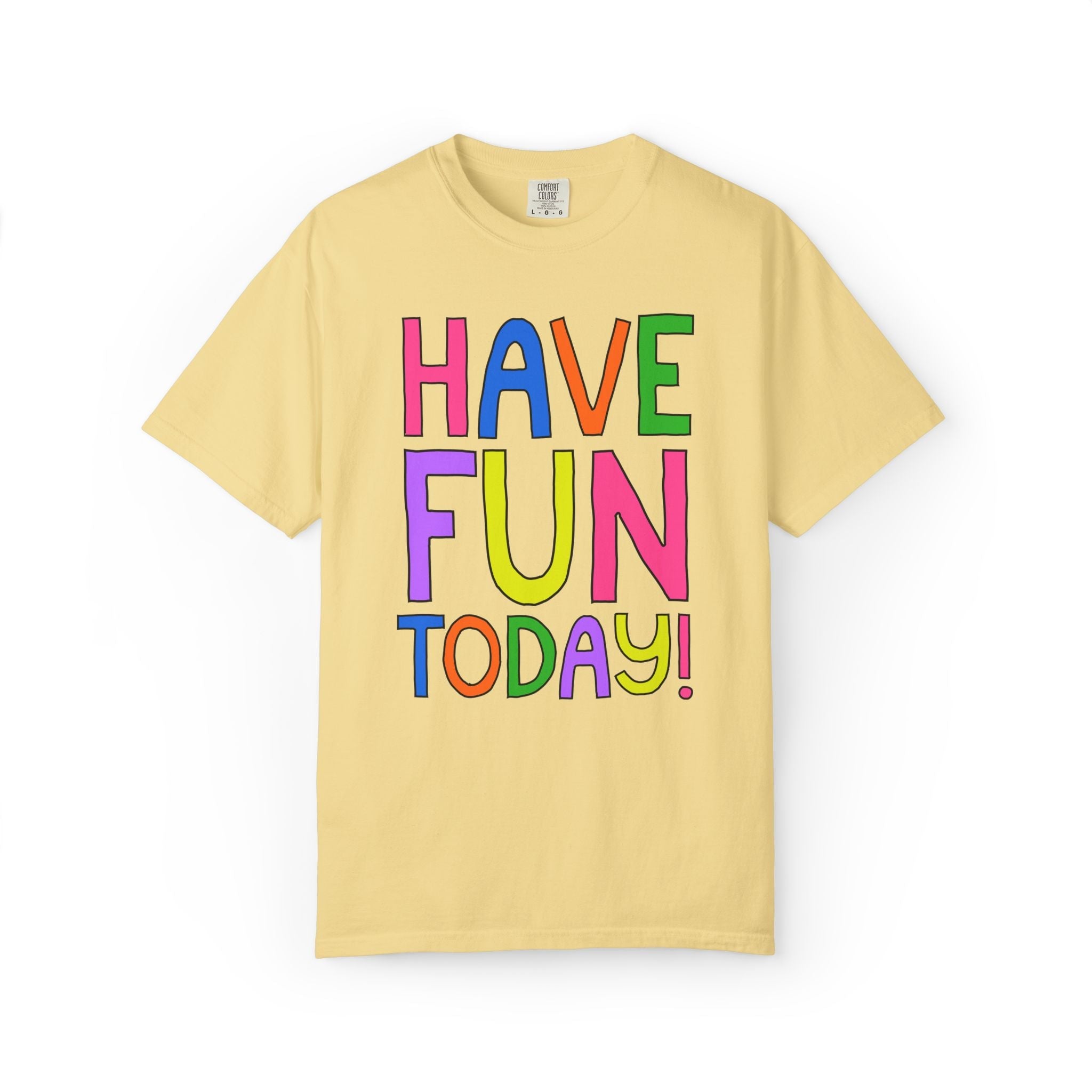 Have Fun Today! - Opal and June