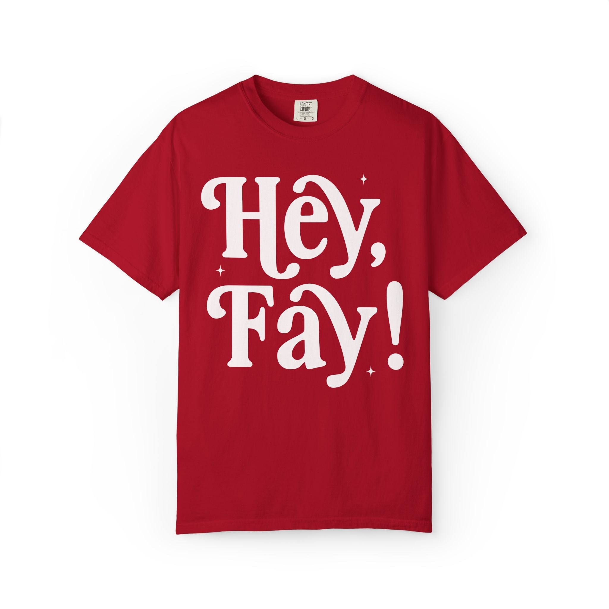Hey, Fay! Fayetteville Arkansas Tee Shirt for Friend or Daughter Living in Northwest Arkansas, Cute Fayetteville Arkansas Resident Gift - Opal and June