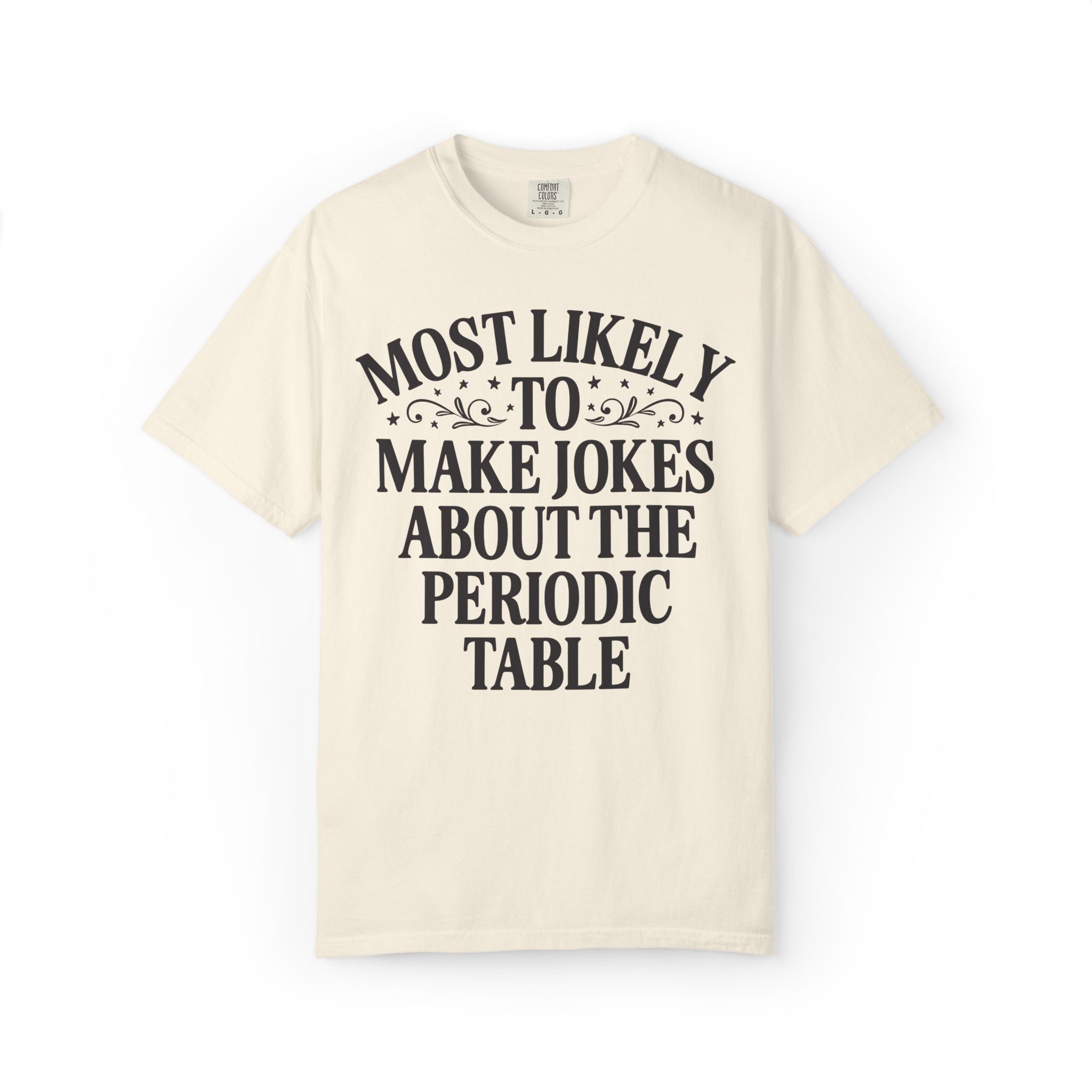 High School Science Teacher Tee Shirt, Matching Back to School Most Likely To Science Department T-Shirt for Middle School, Junior High - Opal and June