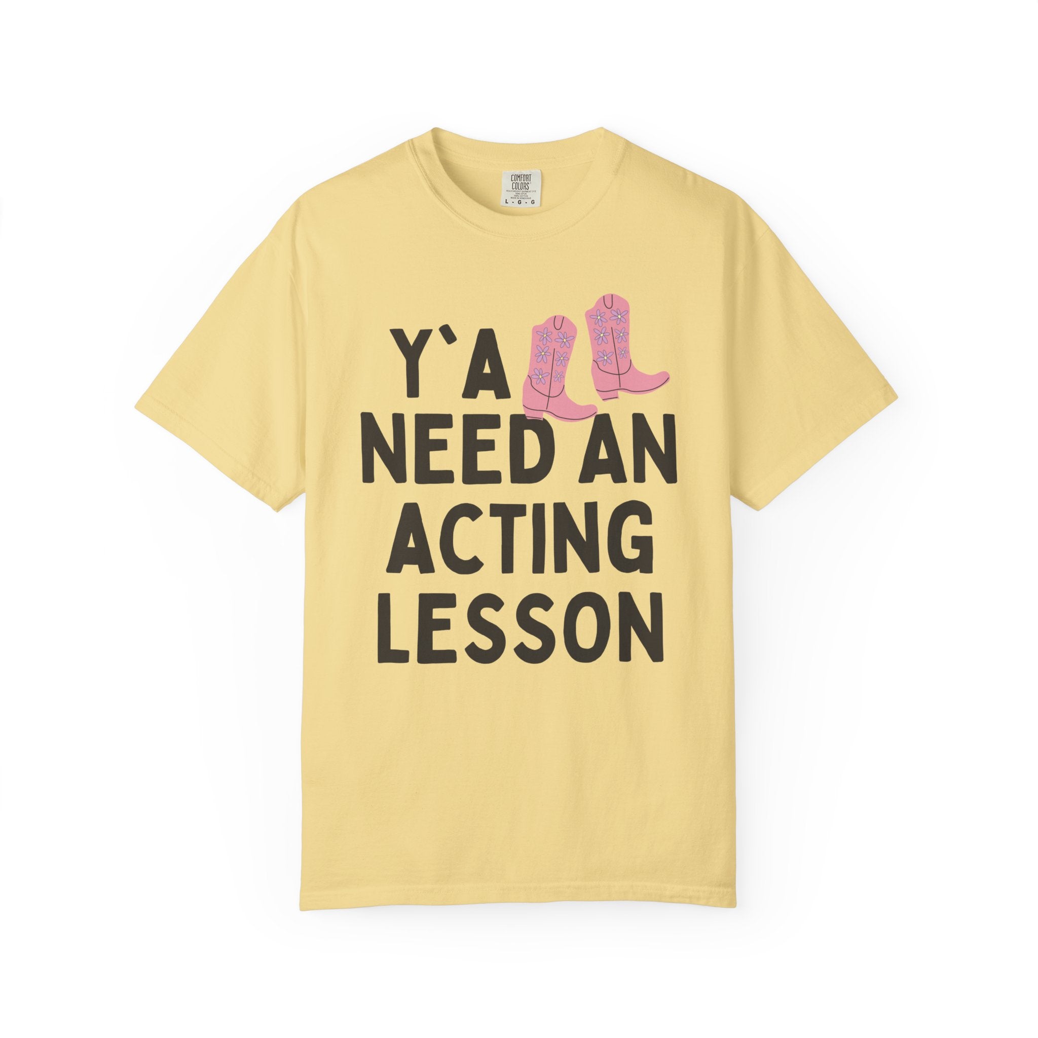 High School Theater Teacher Tee Shirt, Western Aesthetic: Y'all Need an Acting Lesson, Funny Saying Middle School or College Theater Teacher - Opal and June